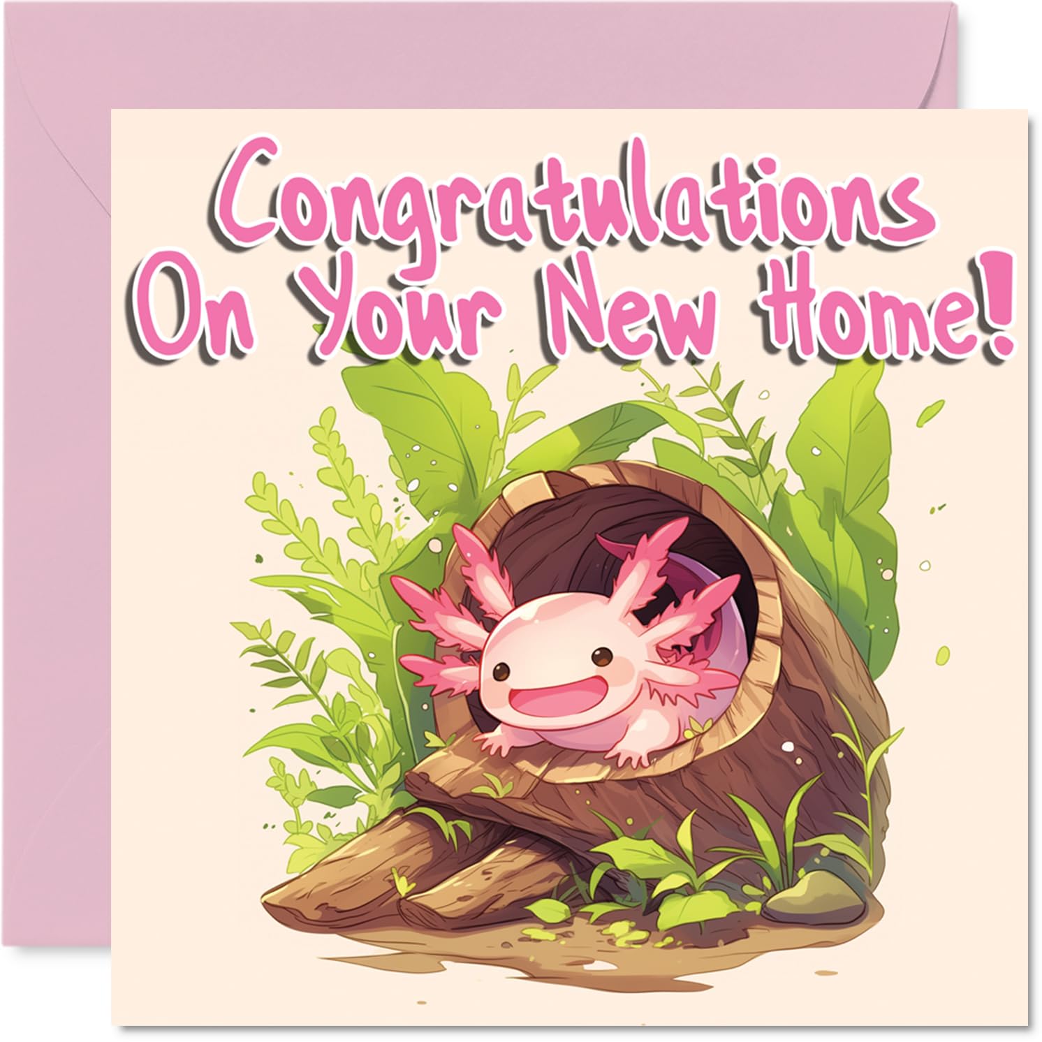 Happy New Home Card for Men Women - Axolotl - Congratulations Housewarming House Card for Friends Family Colleague Neighbour, 145mm House Warming Greeting Cards