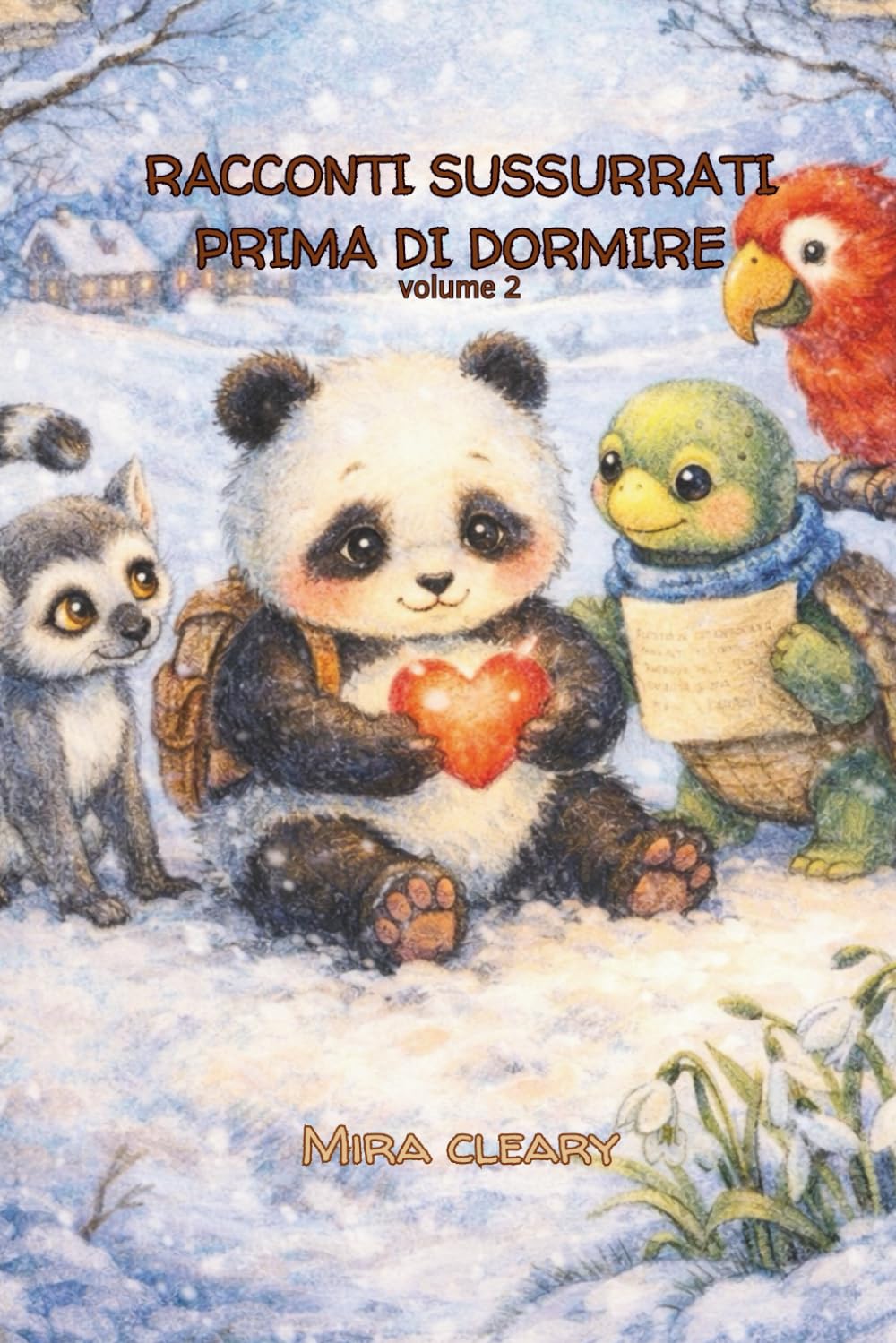 Racconti sussurrati prima di dormire vol 2: Fiabe moderne per la buonanotte (Le avventure di Smash)