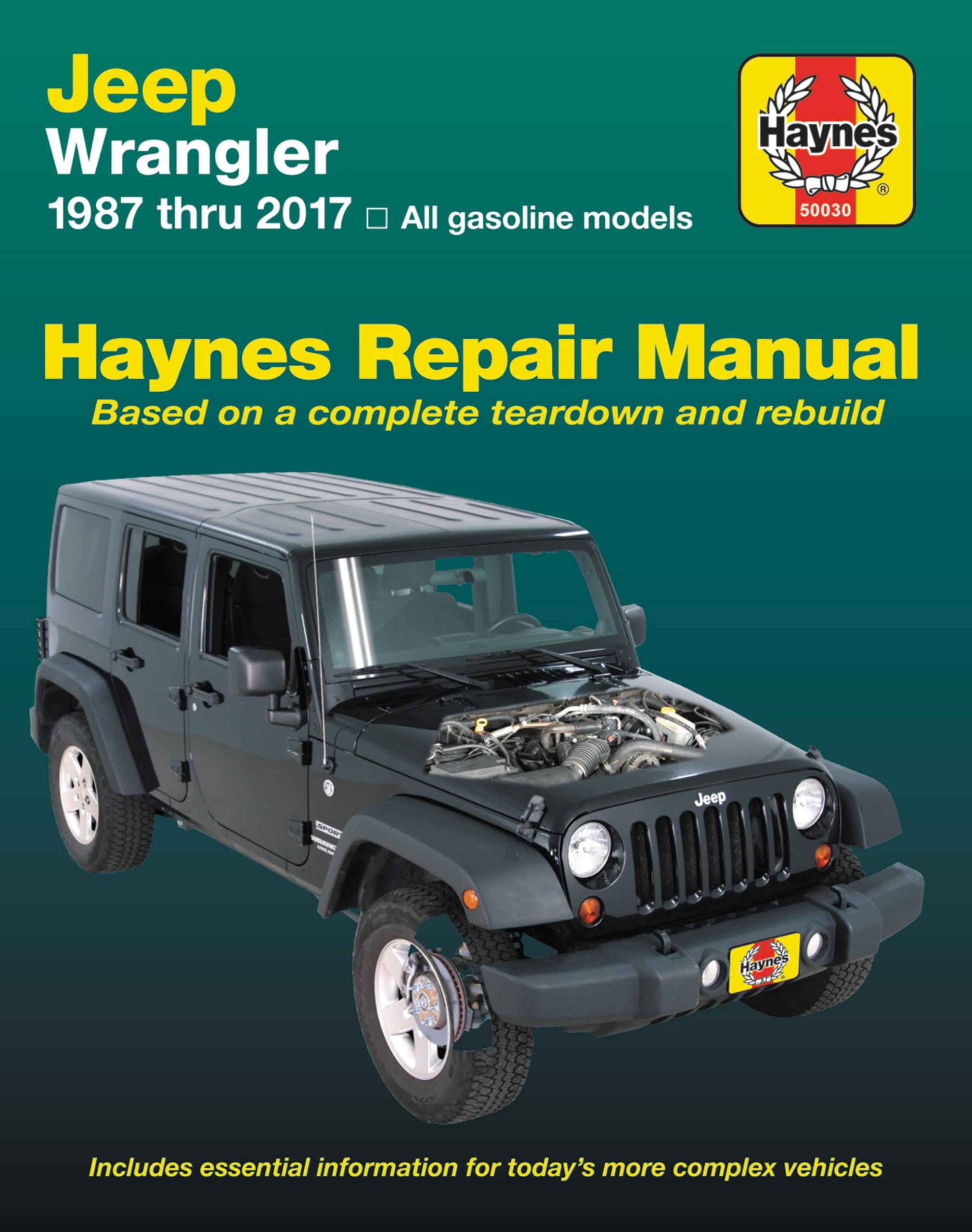 Jeep Wrangler ('87-'17): Does Not Include Information Specific to Diesel Models (Haynes Repair Manual)