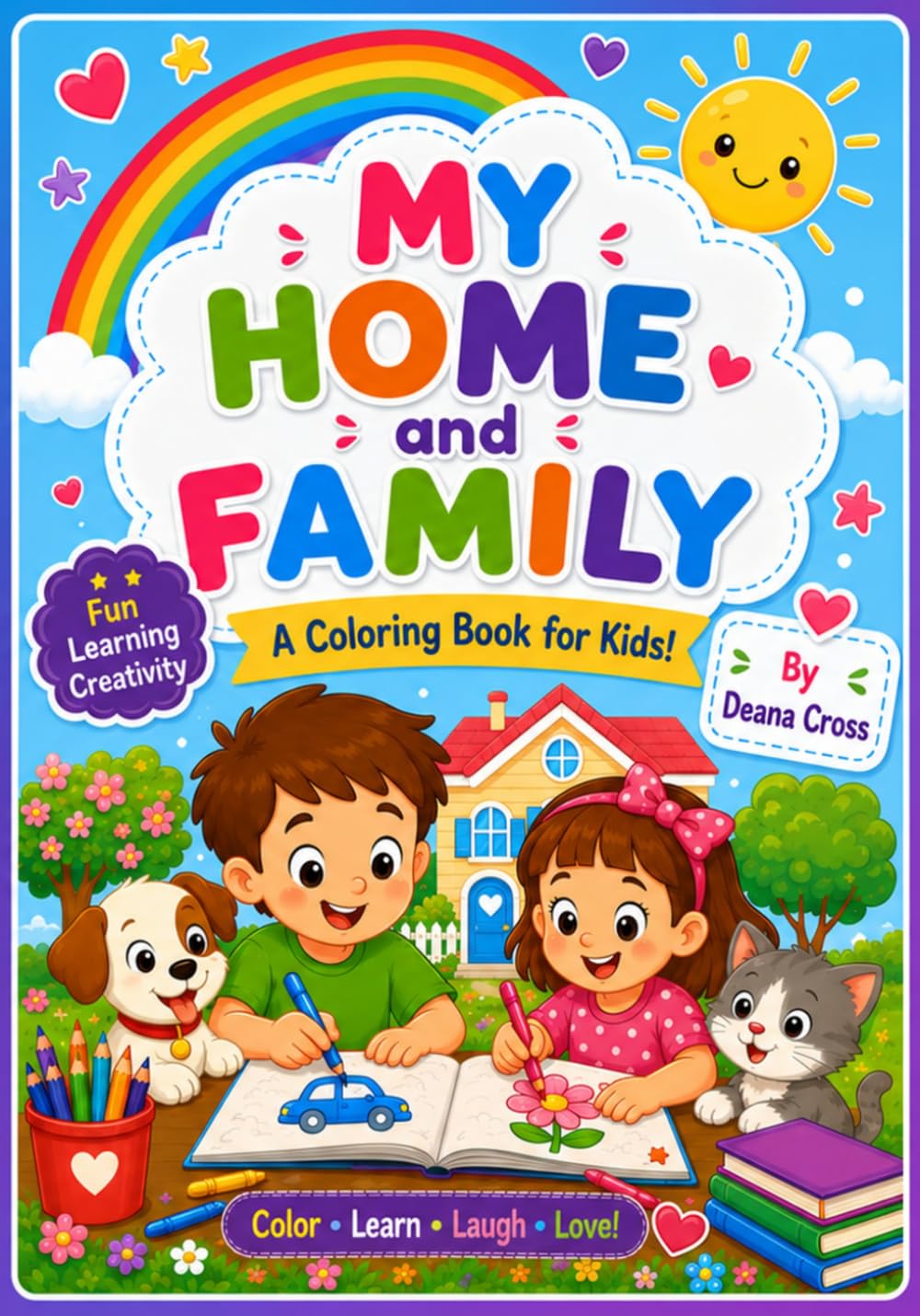 My Home and Family: A Coloring Book for Kids