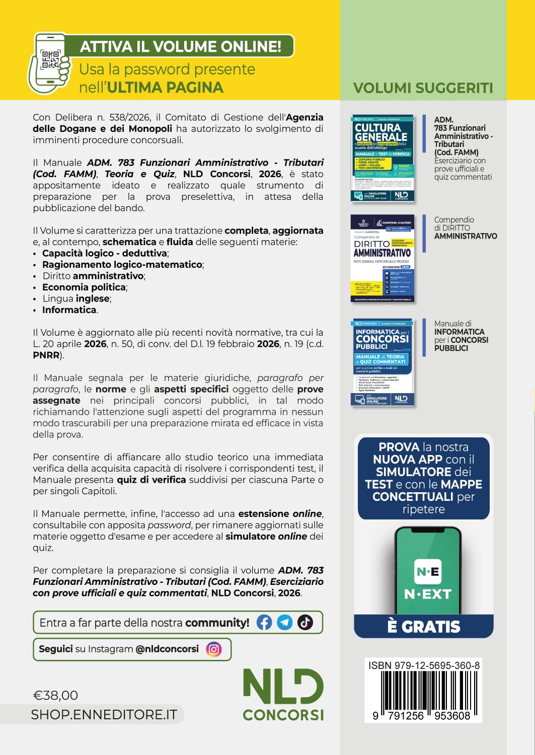 Concorso ADM Agenzia delle Dogane e dei Monopoli 783 funzionari Amministrativo-Tributari. Manuale di teoria e quiz per la prova preselettiva 2026. Nuova ediz.