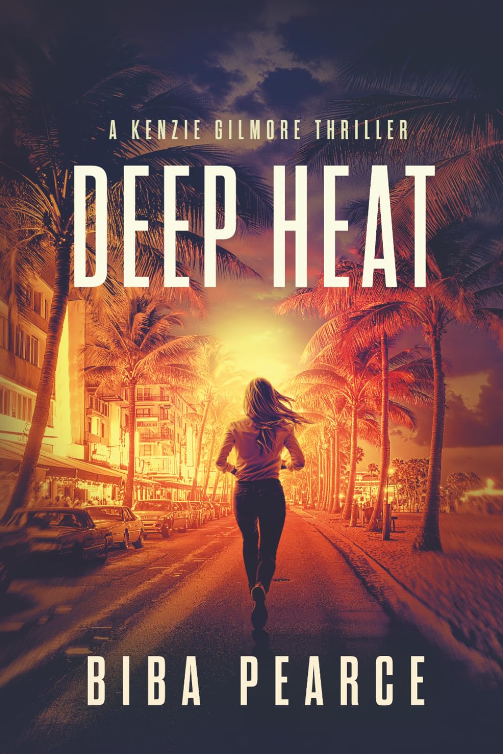 Deep Heat (Kenzie Gilmore Crime Thriller)