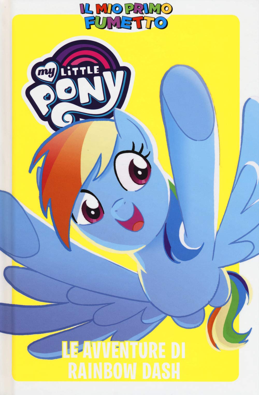 Il Mio Primo Fumetto - My Little Pony: Le Avventure Di Rainbow Dash - 4