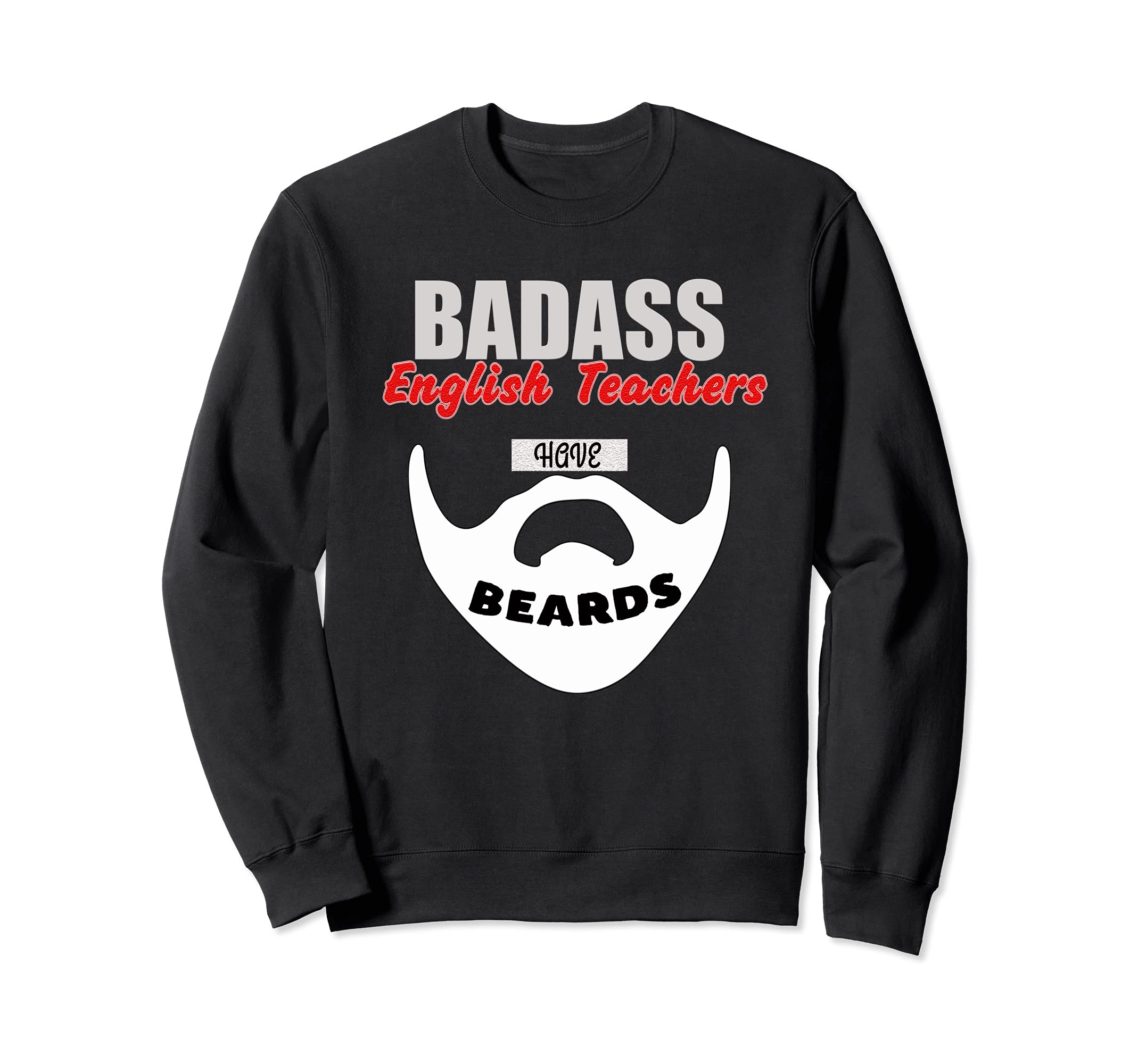 English Teacher Beards Men gift, teach School Education Sweatshirt, Black