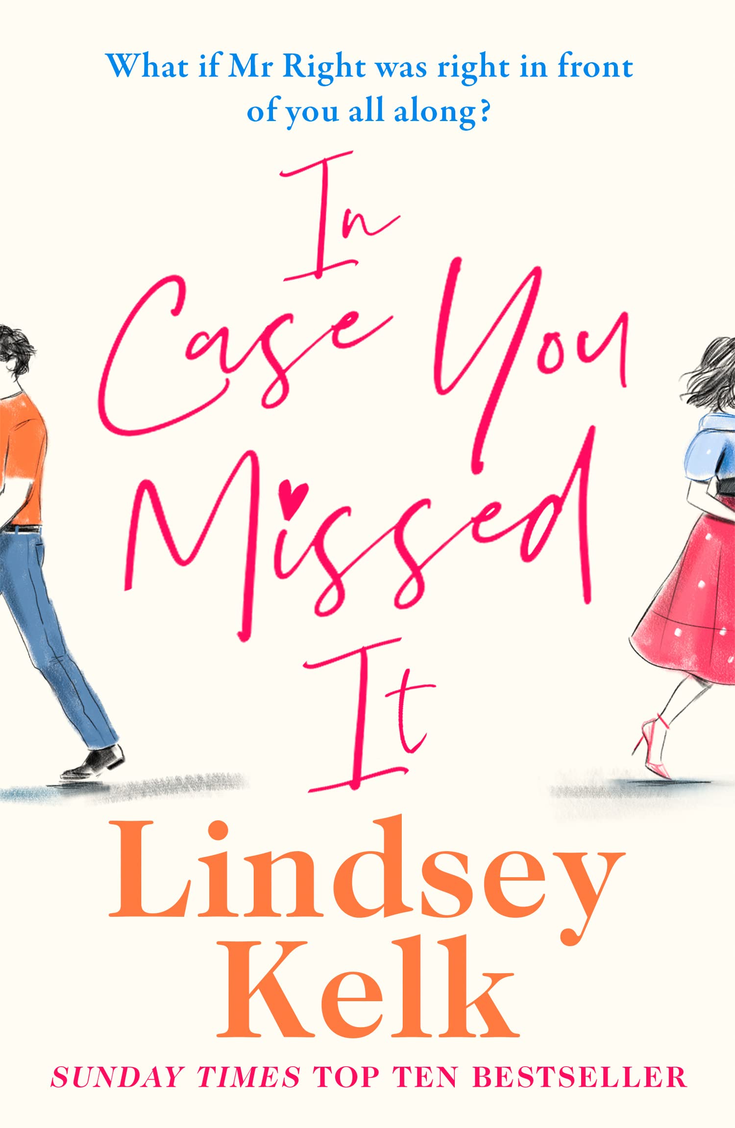 In Case You Missed It, Fiction, Paperback, Lindsey Kelk