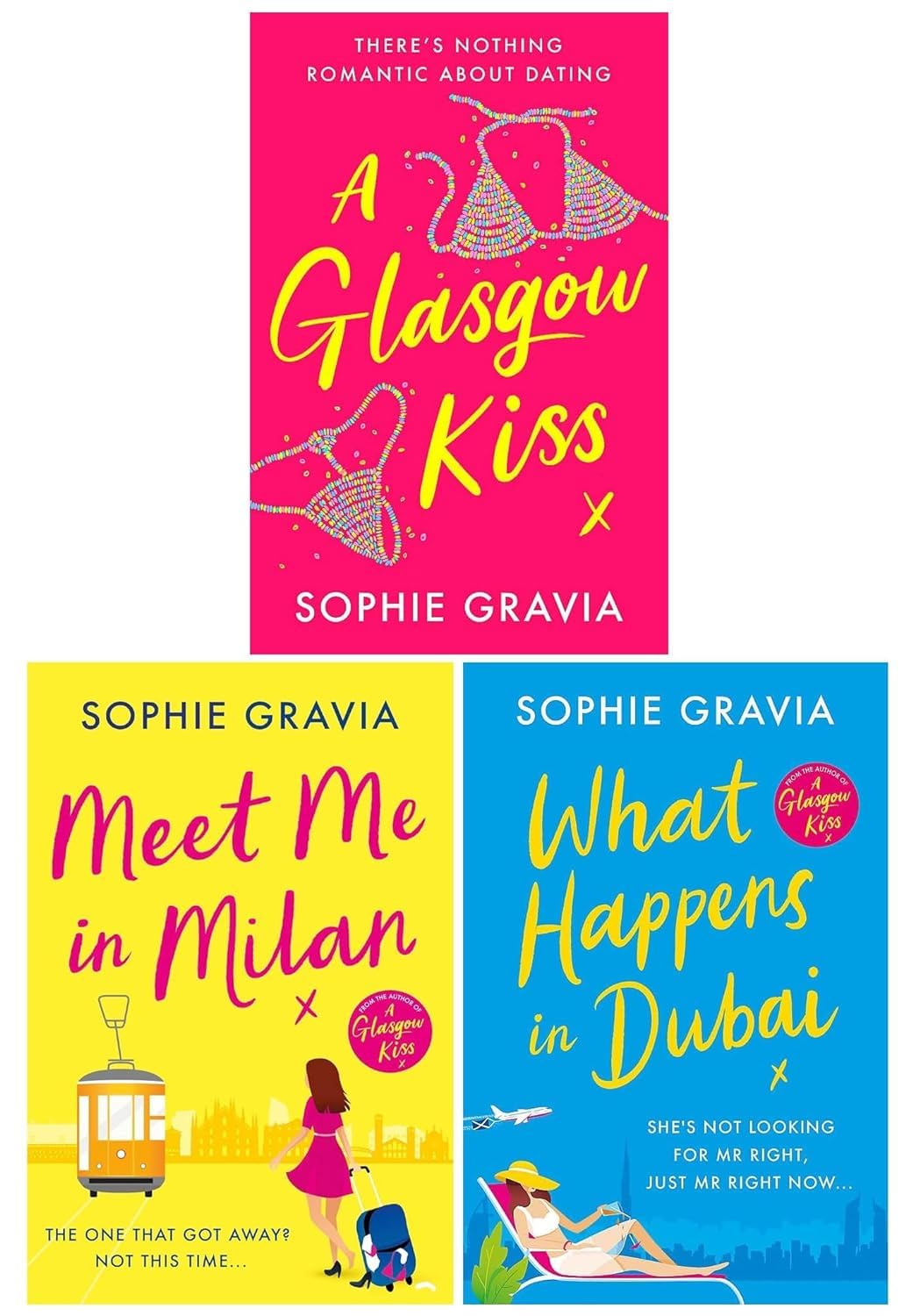 Sophie Gravia 3 Books Collection Set (A Glasgow Kiss, What Happens in Dubai & Meet Me in Milan) Paperback – 1 Jan. 2023