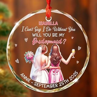 Personalized Will You be My Bridesmaid Ornament with Name & Date, Custom Bridesmaid Ornaments Christmas, Maid of Honour Gift for Women Bestie, Flower Girl Glass Ornament for Wedding Engaged
