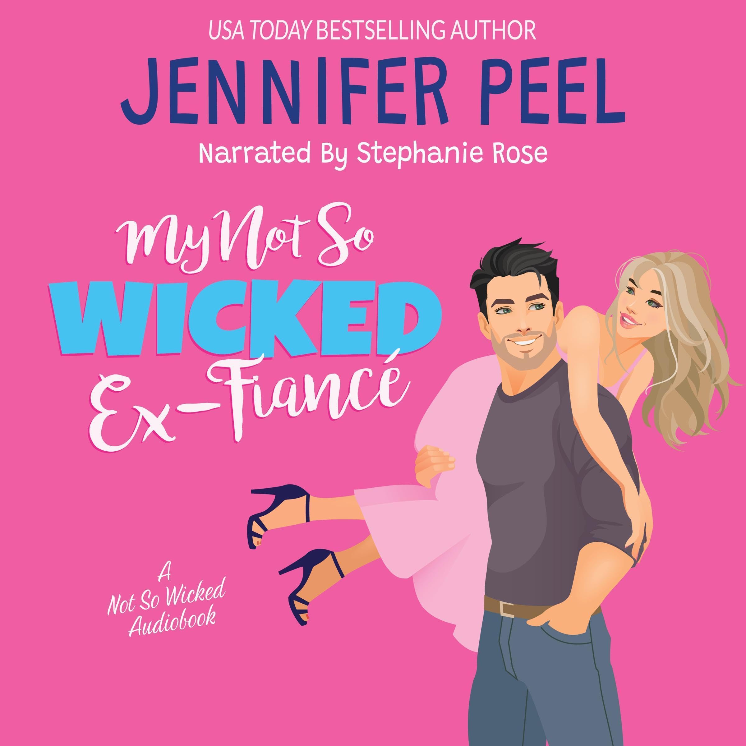 Cover art for My Not So Wicked Ex-Fiancé
