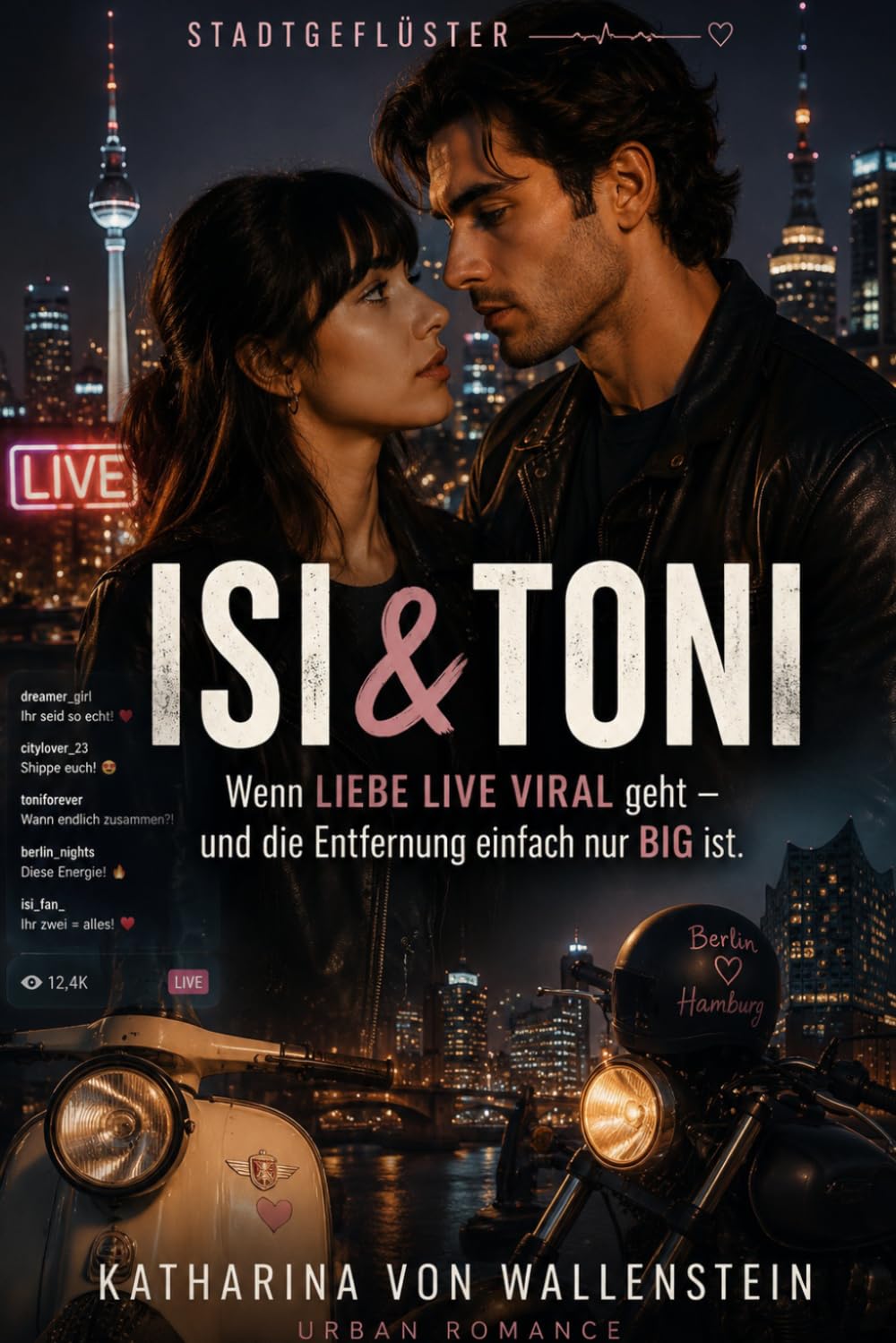 Isi & Toni: Wenn Liebe LIVE VIRAL geht – und die Entfernung einfach nur BIG ist (Stadtgeflüster)