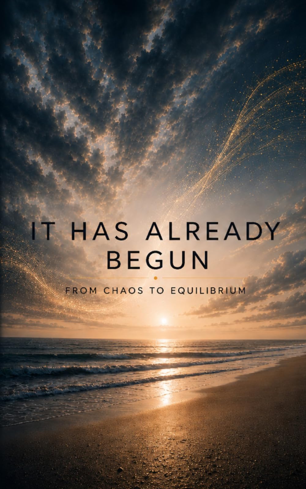 It Has Already Begun: From Chaos to Equilibrium