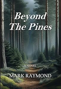 Beyond The Pines
