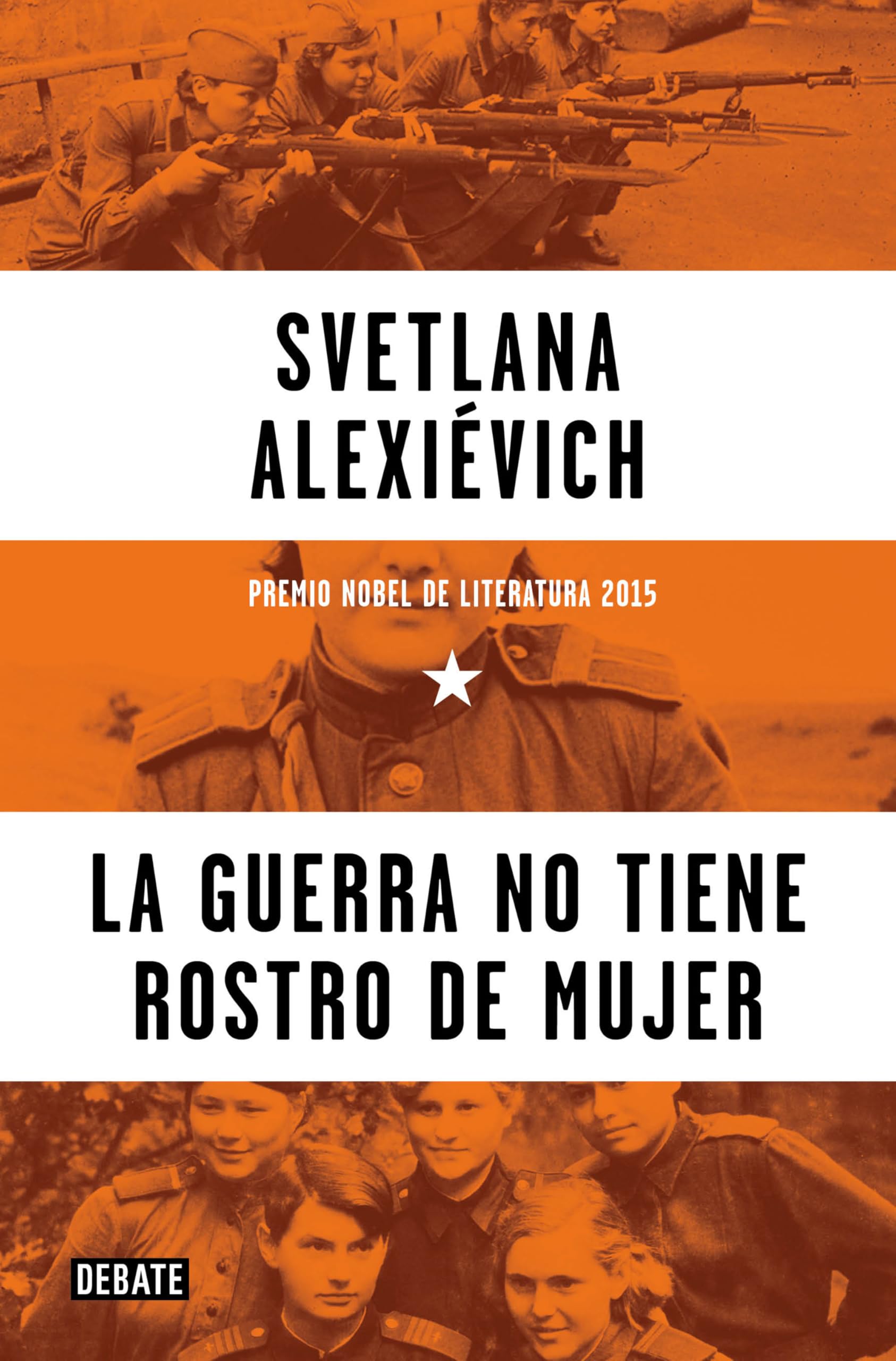 La guerra no tiene rostro de mujer (Historia)