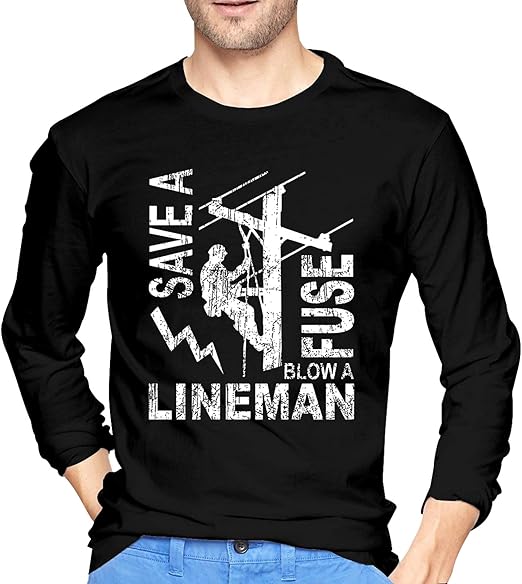 Lineman Save A Fuse Blow A Lineman Linemen Mens Long Sleeve T