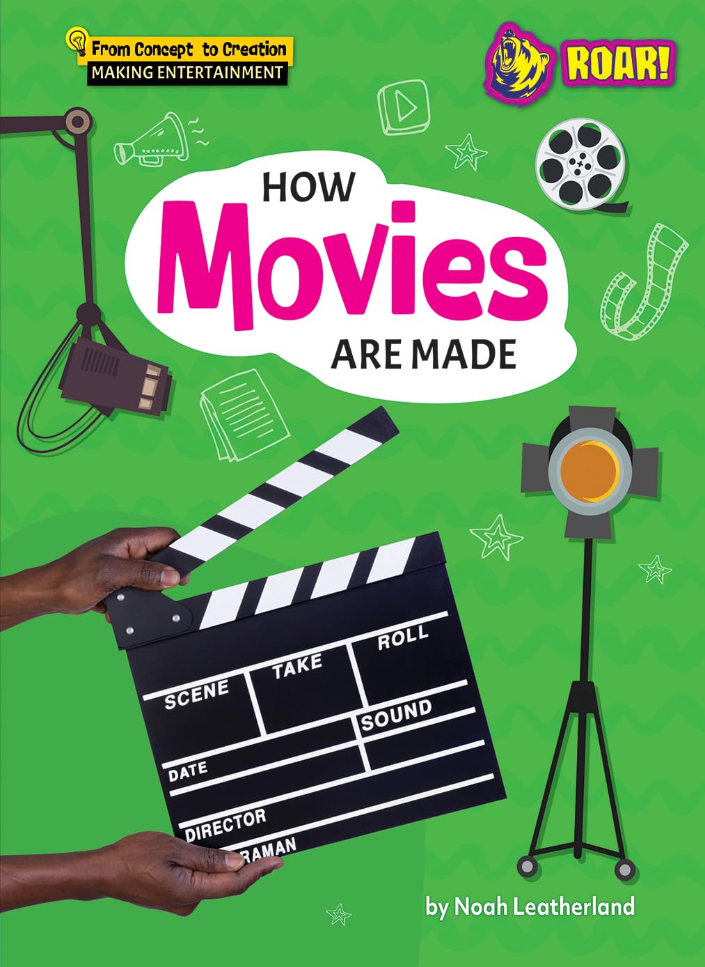 How Movies Are Made (From Concept to Creation: Making Entertainment)      Library Binding – August 1, 2025