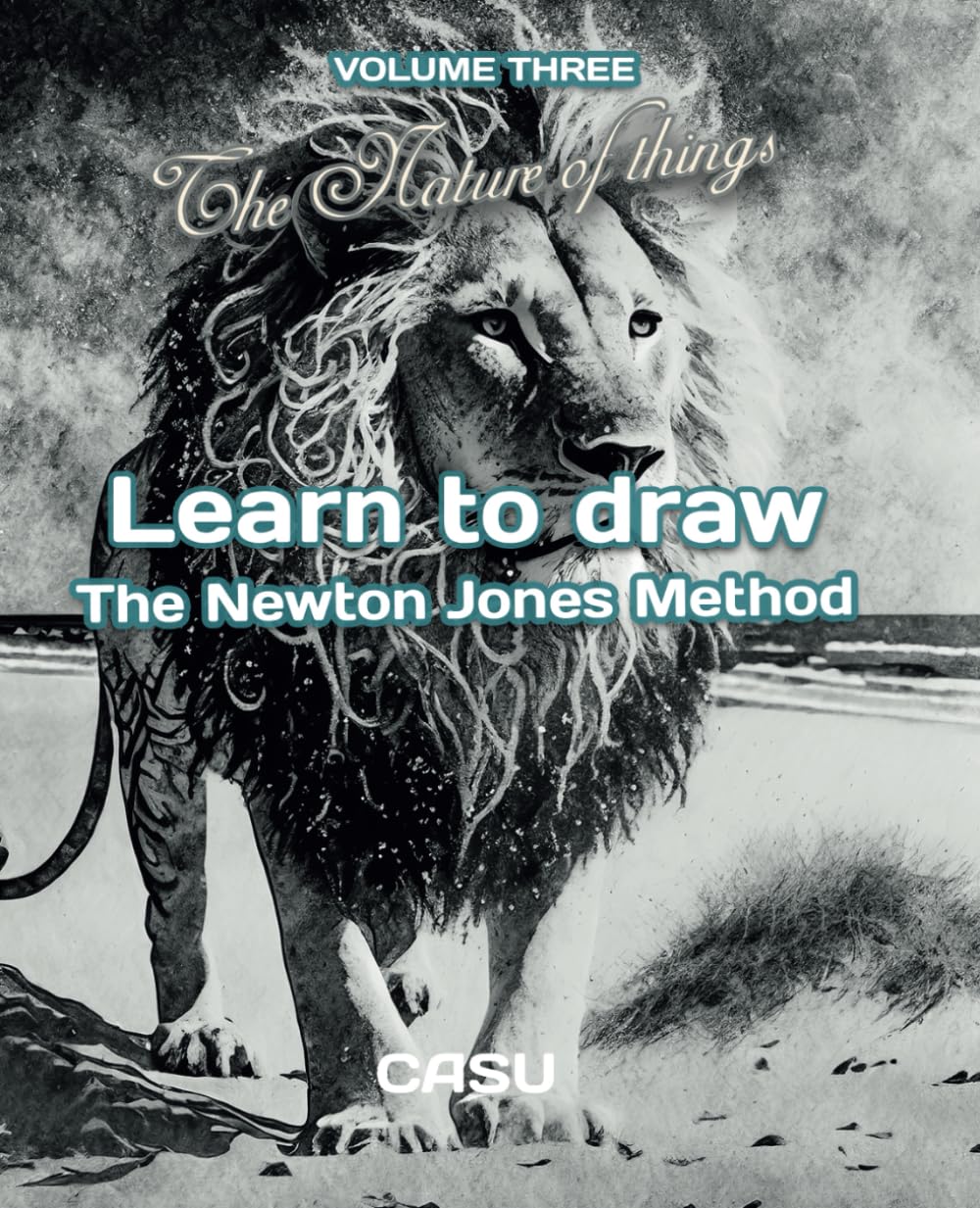 Learn to Draw The Nature of Things Vol.3 le guide idéal pour dessiner en plein air