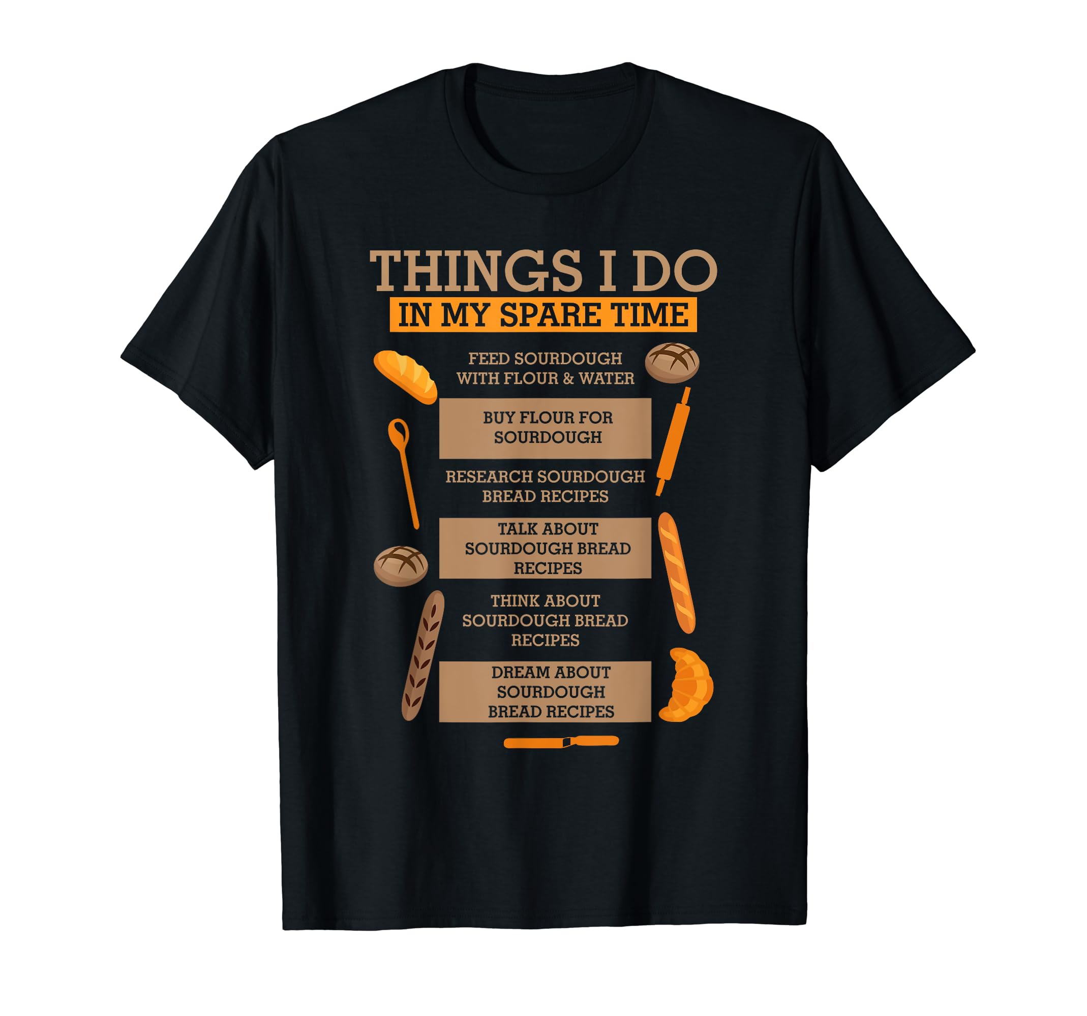 Hadley DesignsFunny Things I Do In My Spare Time, Chef Food Lover, Cooking T-Shirt