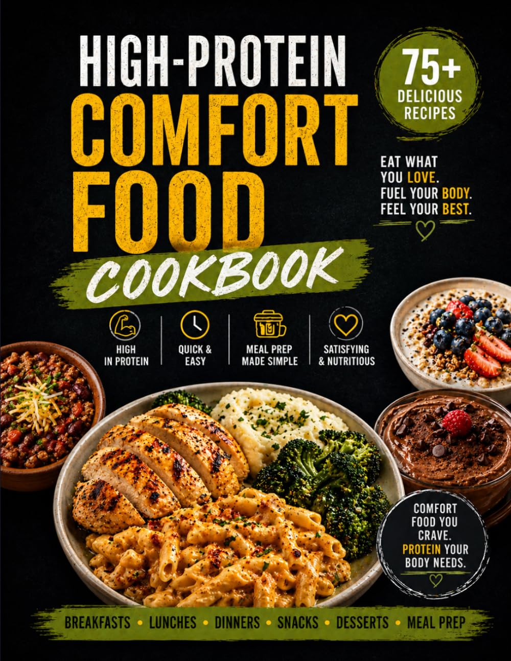 High-Protein Comfort Food Cookbook: Eat What You Love Without the Guilt