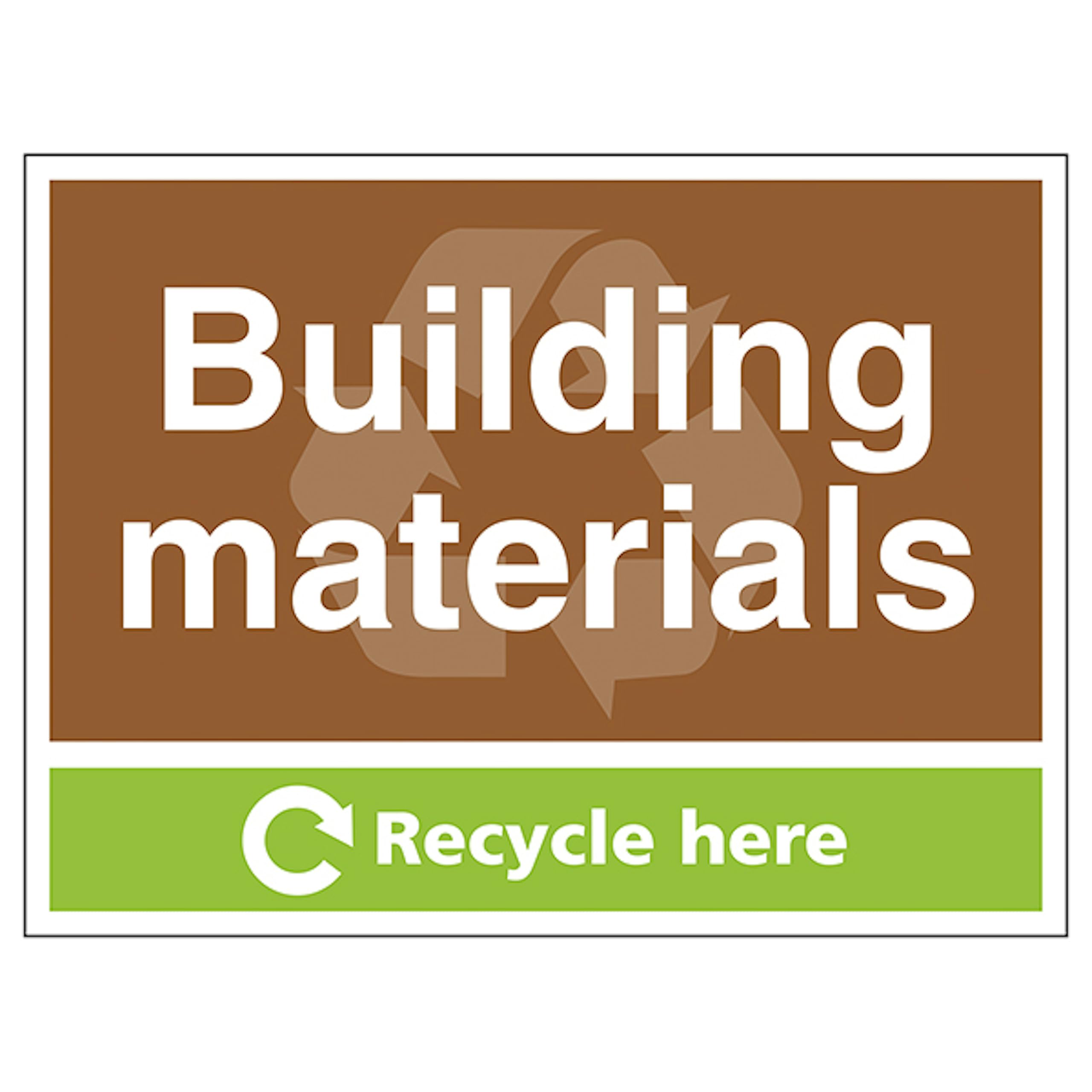 V Safety Building Materials Recycle Here 400 x 300 mm - 2mm Rigid Plastic Safety Sign