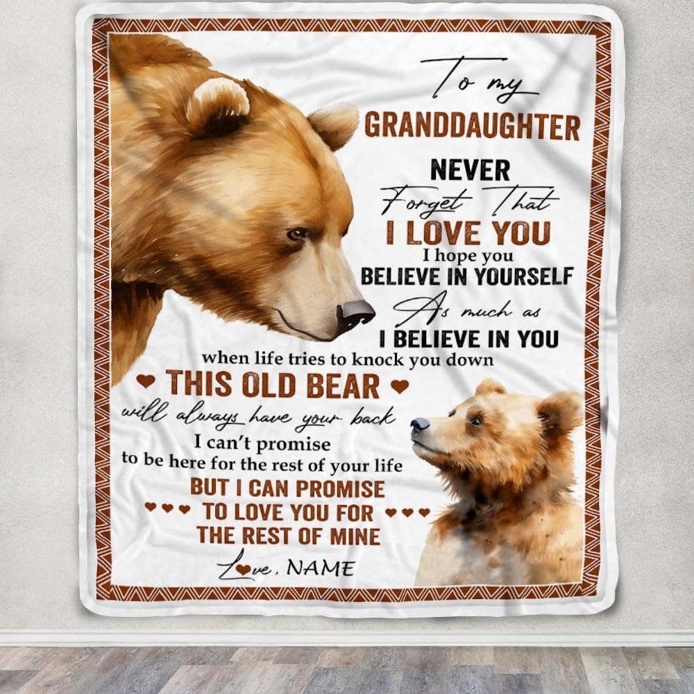 Personalized to My Granddaughter Blanket from Grandpa Grandma Never Forget That I Love You Bear Granddaughter Birthday Christmas Bed Fleece Throw Blanket (50 x 60 in Youth Size)