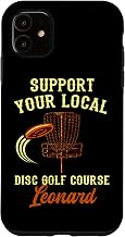 iPhone 11 Support Your Local Disc Golf Course Leonard Golfer Michigan Case