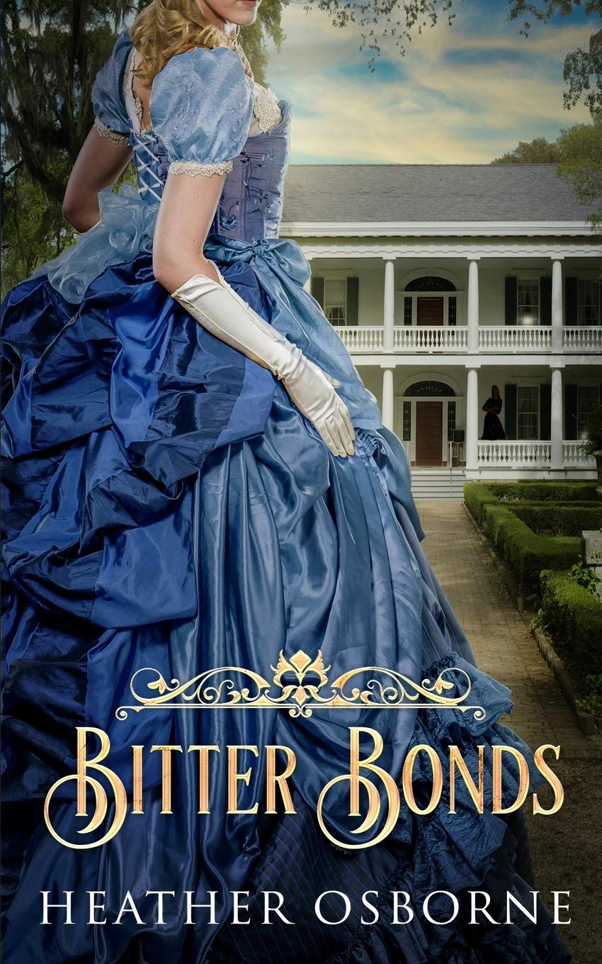 Bitter Bonds: 2 (Du Cormier Saga)