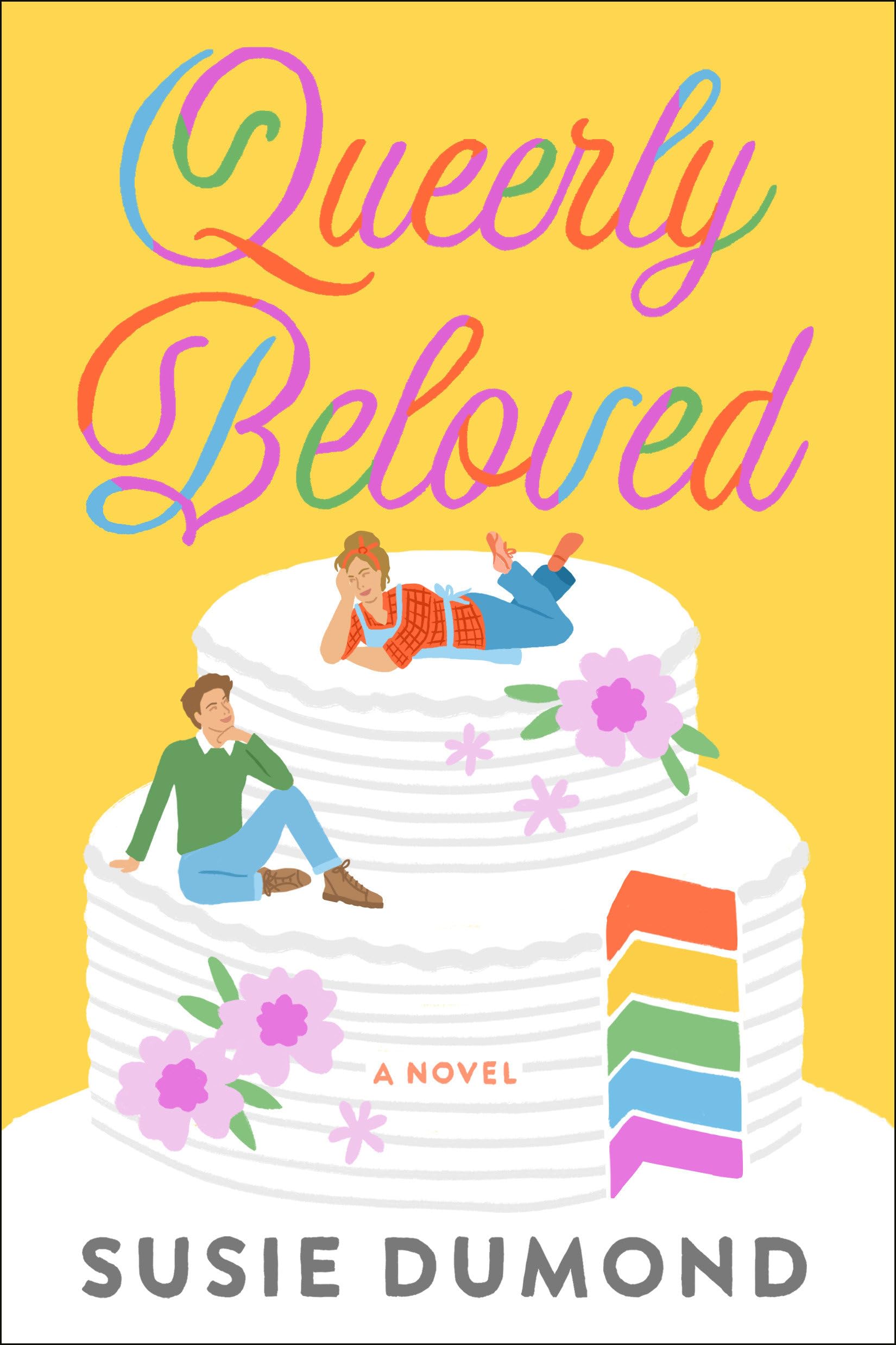 Queerly Beloved: A Novel (Dial Delights)