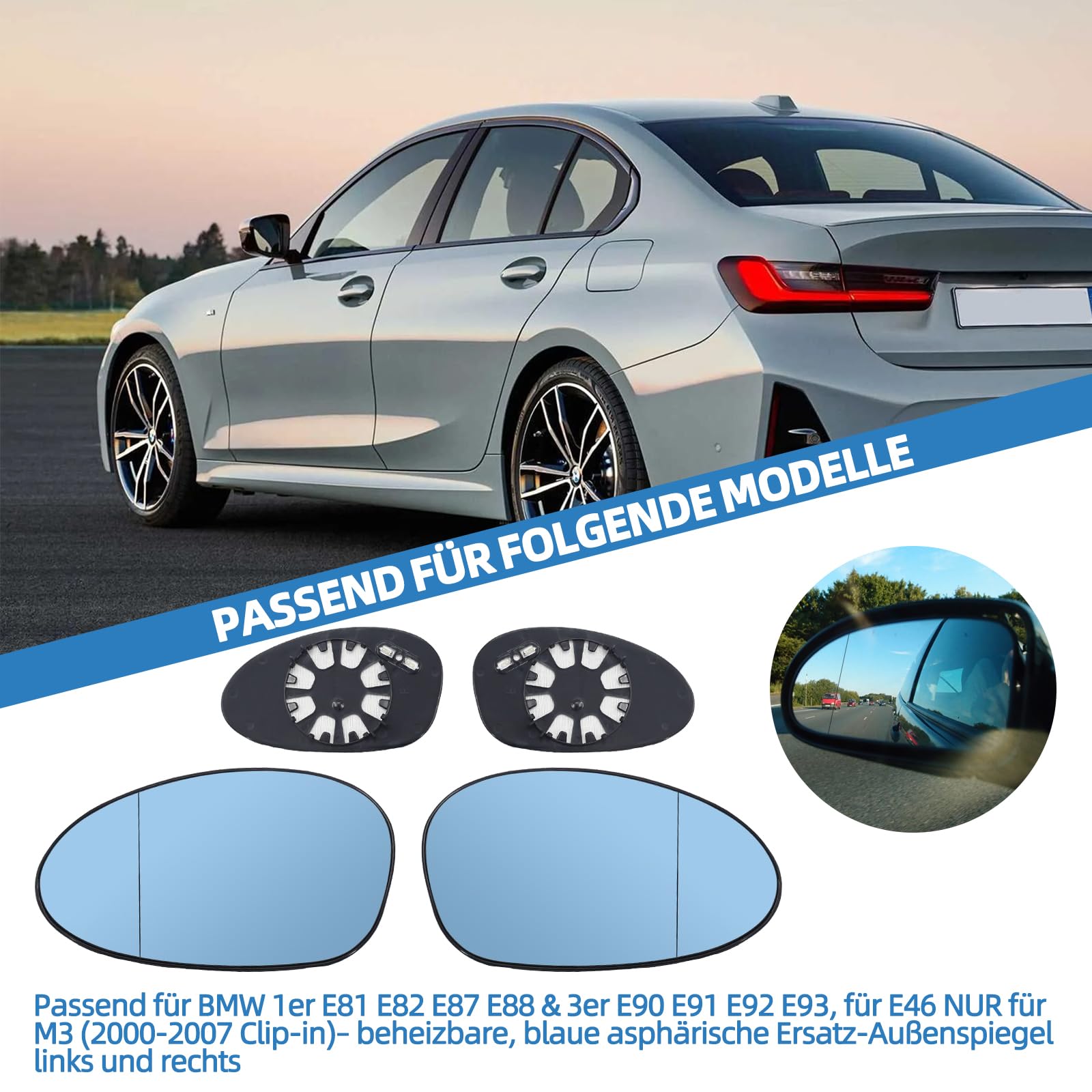 2x Außenspiegelglas Blau Getönt Heizbar für BMW 1er E81 E82 E87 E88 & 3er E90 E91 E92 E93, für E46 NUR für M3 (2000-2007 Clip-in), Spiegelglas Paar Links Rechts, Ersatz