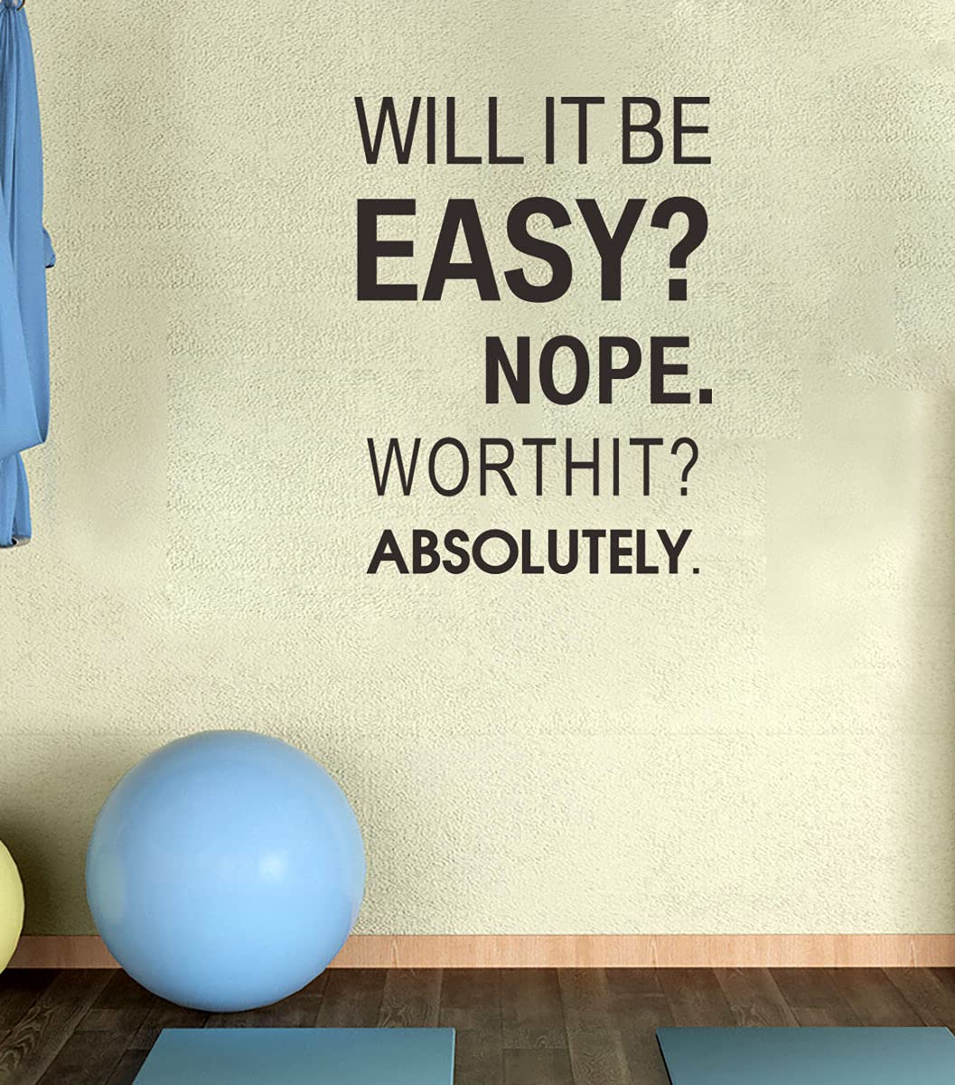 Amazon Com Positive Life Attitude Words Wall Stickers Will It Be Easy Nope Worth It Absolutely Inspirational Quote Wall Decal For Gym Classroom Motivational Wallpaper Mural For Work Out Office College Tools
