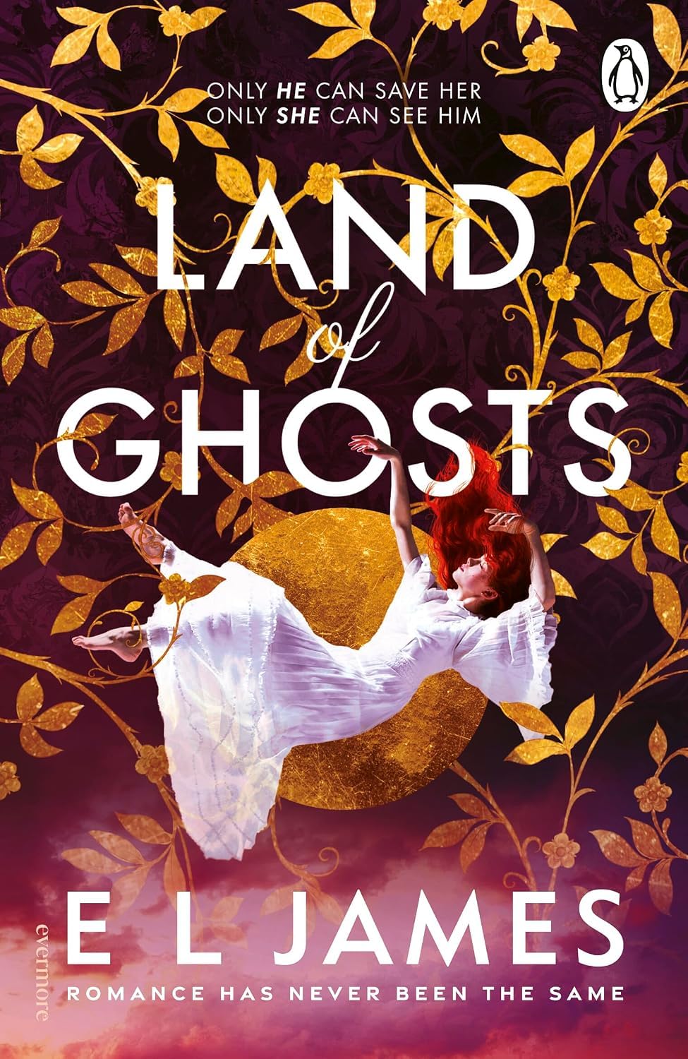 Land of Ghosts: The unforgettable new love story from the global bestselling author of Fifty Shades of Grey