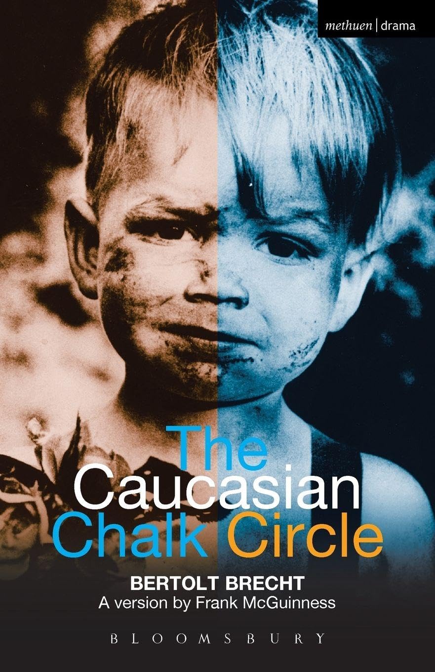 The Caucasian Chalk Circle by Tom Kuhn, Bertolt Brecht, Frank... - 9780713685947