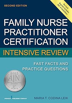 Family Nurse Practitioner Intensive Review: Fast Facts and Practice Questions, Second Edition-Wow! eBook