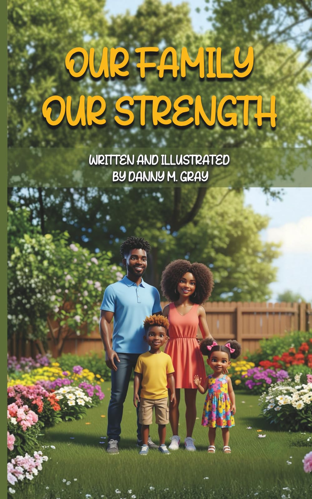 Our Family, Our Strength