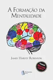 A Formação Da Mentalidade