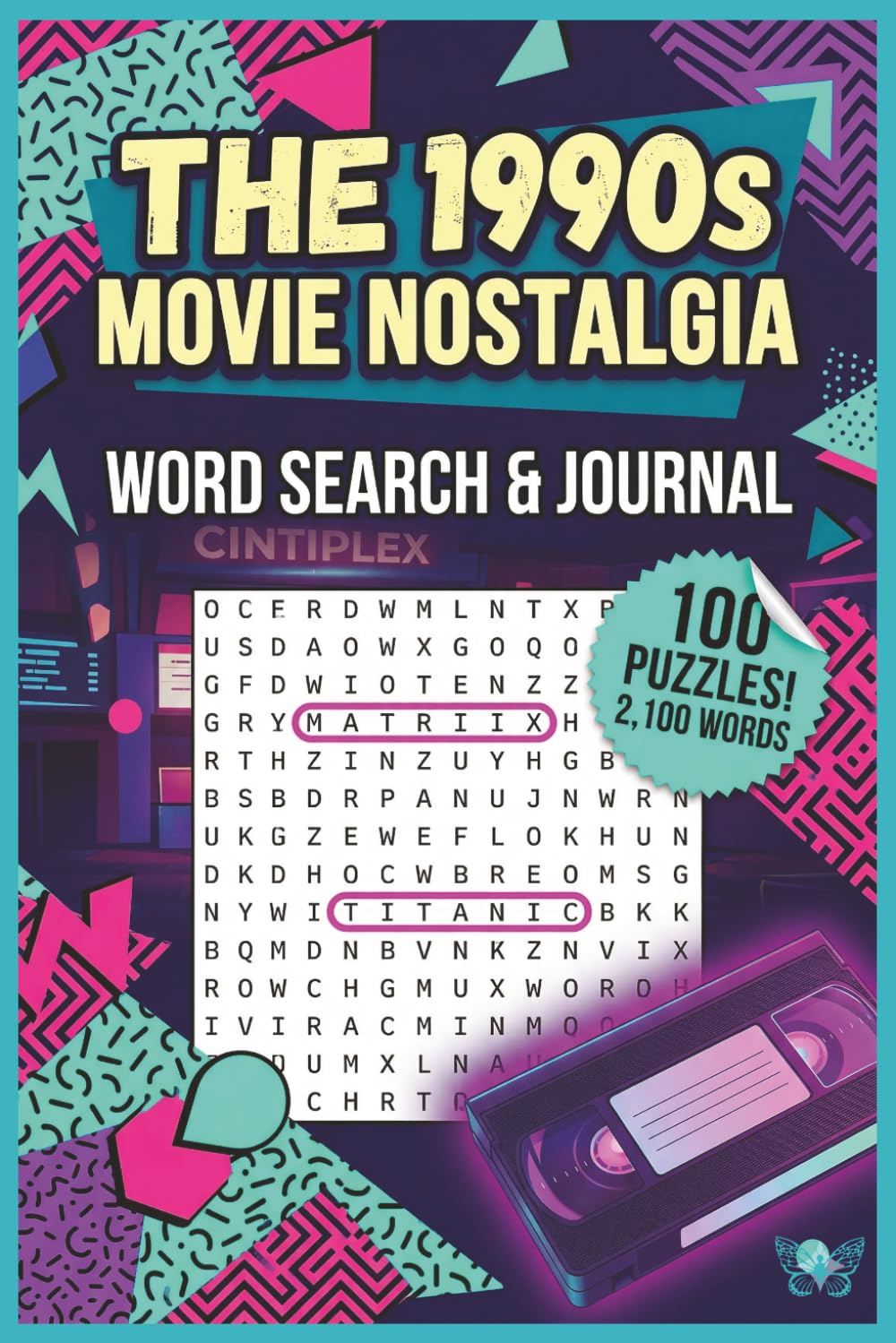 90s Movie Nostalgia Journal & Puzzle Book: 100 Retro Word Search Puzzles & Cinematic Memory Pages for Classic Cinema Fans