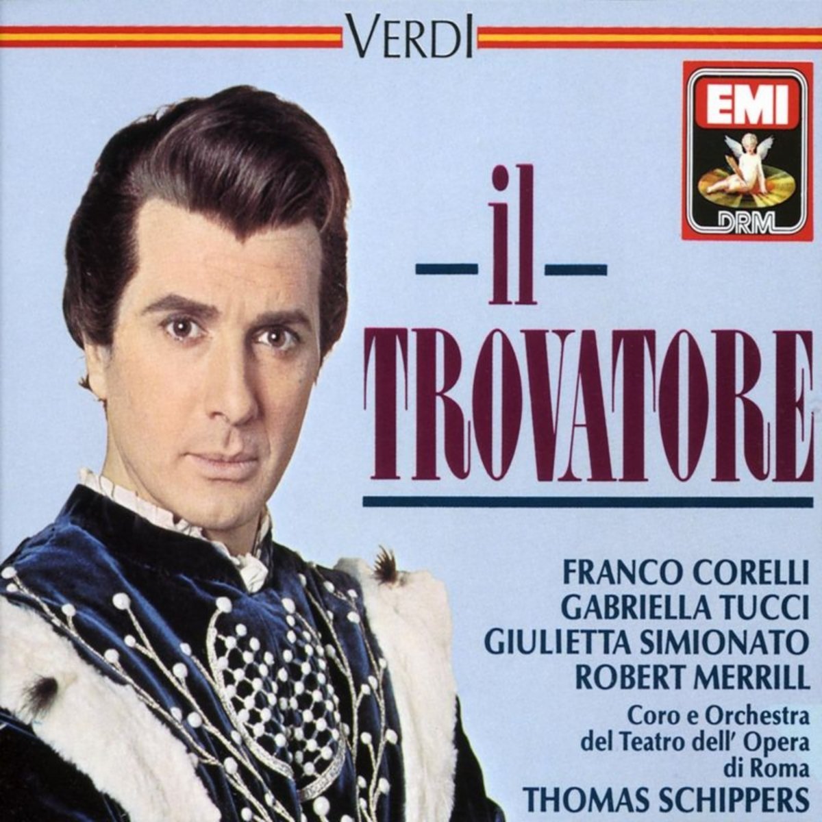 Franco Corelli/Angelo Mercuriali/Coro Del Teatro Dell'Opera, Roma/Gianni Lazzari/Orchestra Del Teatro Dell'Opera, Roma/Thomas Schippers