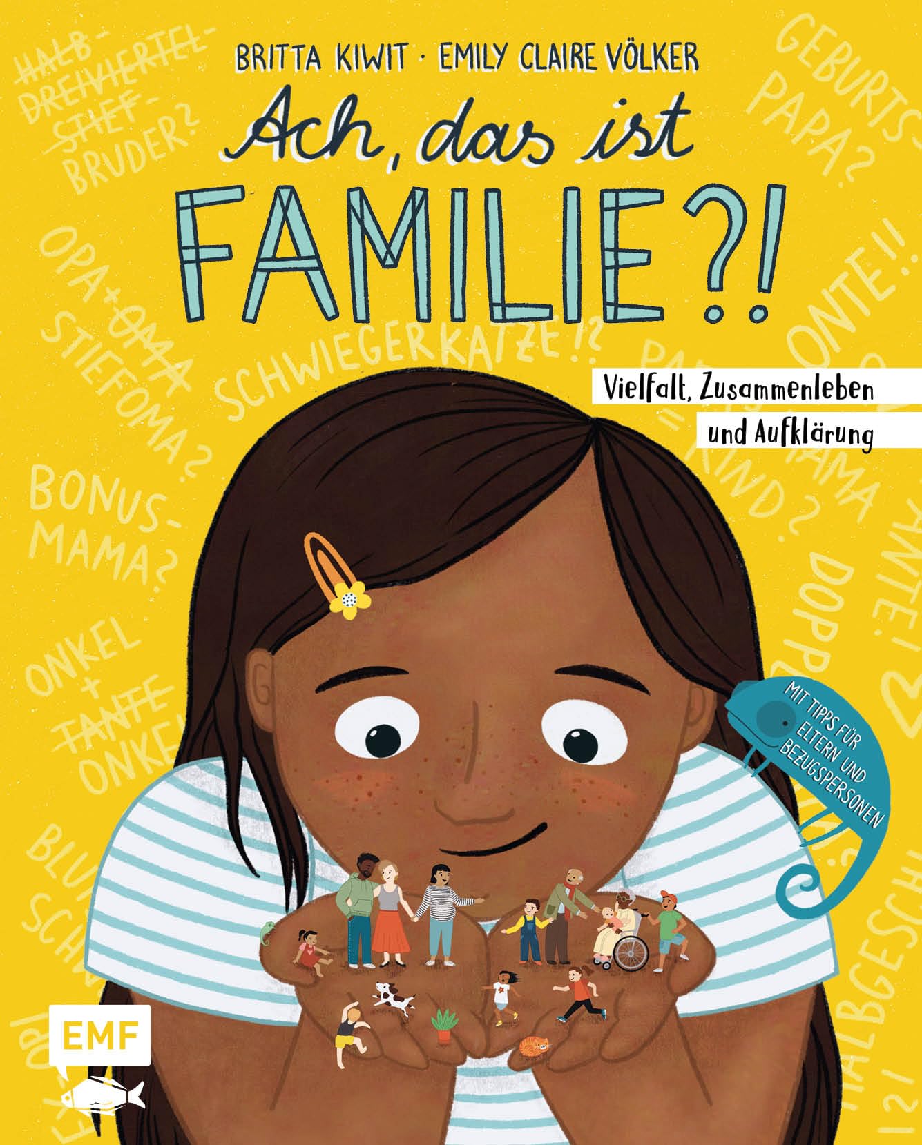 Ach, das ist Familie?!: Vielfalt, Zusammenleben und Aufklärung - Mit Tipps für Eltern und Bezugspersonen