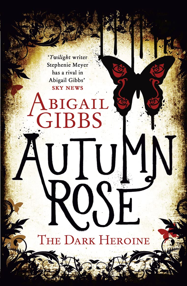 Autumn Rose: The highly anticipated dark romantasy sequel to DINNER WITH A VAMPIRE: Book 2 (The Dark Heroine)