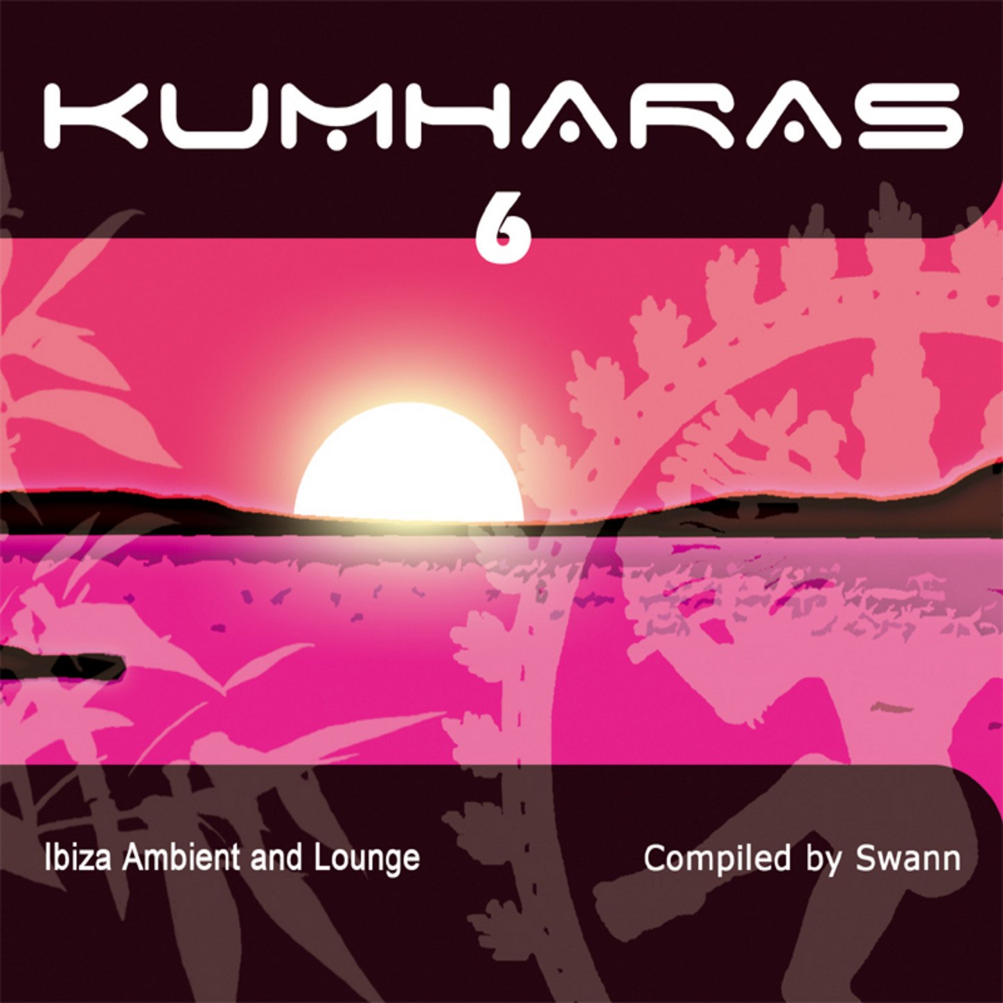 Kumharas Ibiza vol.6 "Special Entire Tracks Edition"