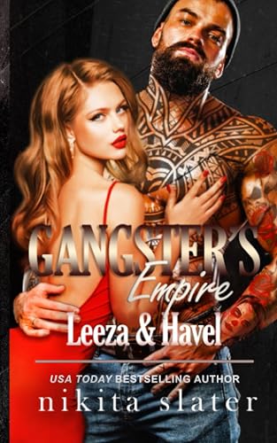 Gangster's Empire: Leeza &amp; Havel: 4 (Sinner's Empire)