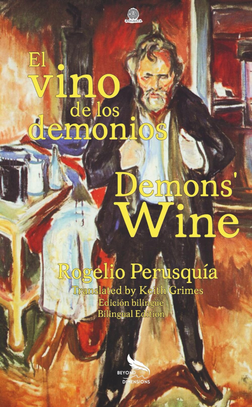 El vino de los demonios / Demon's wine Bilingual edition