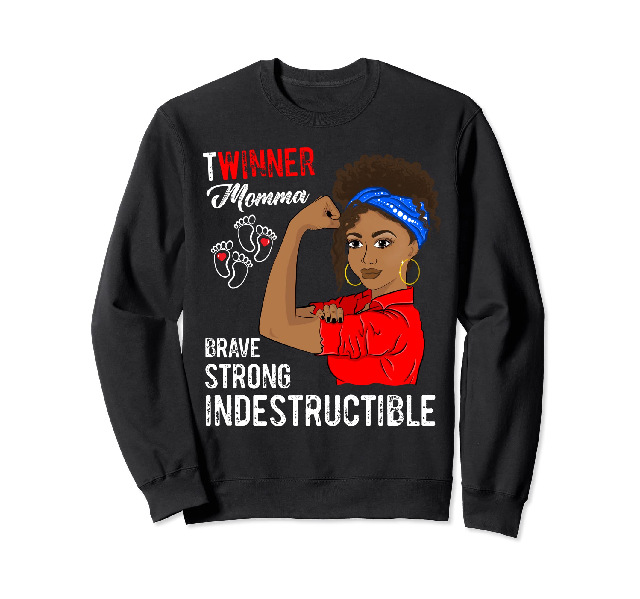 Twinner Momma Indestructible Black Girl Winner Twins Sweatshirt