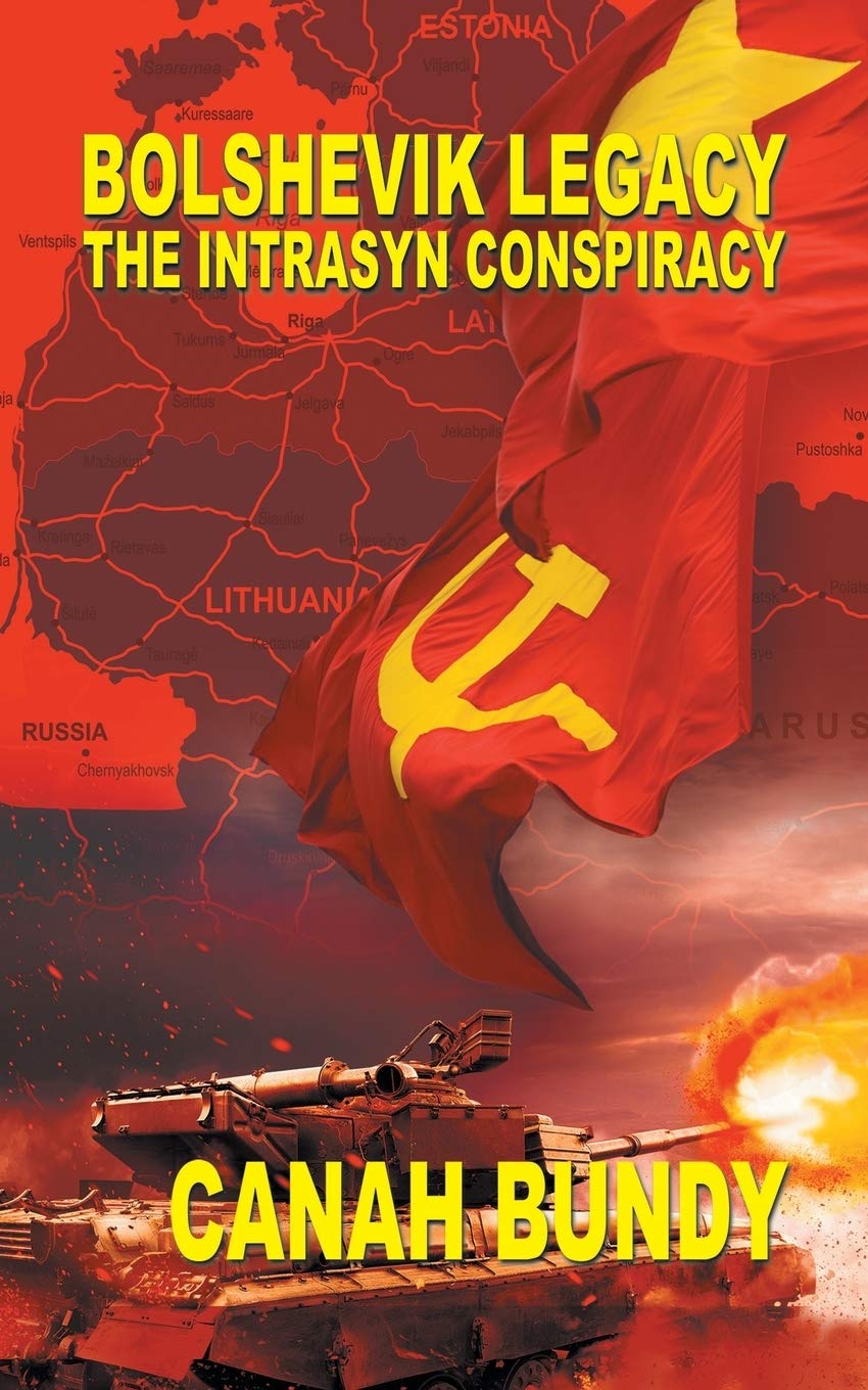 Bolshevik Legacy: The Intrasyn Conspiracy