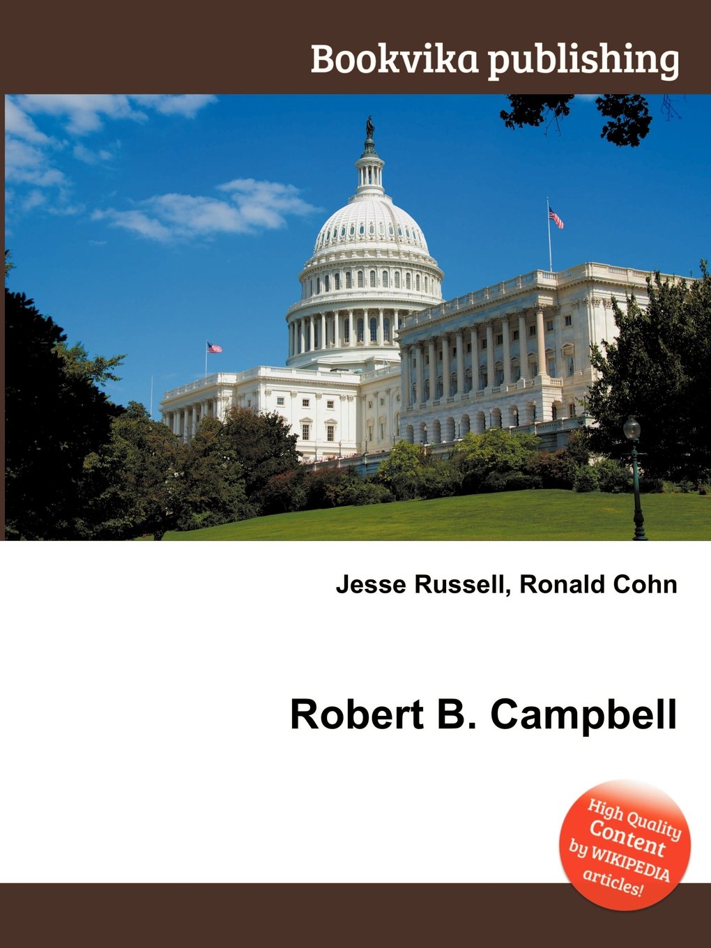 Robert B. Campbell Paperback – 20 January 2013