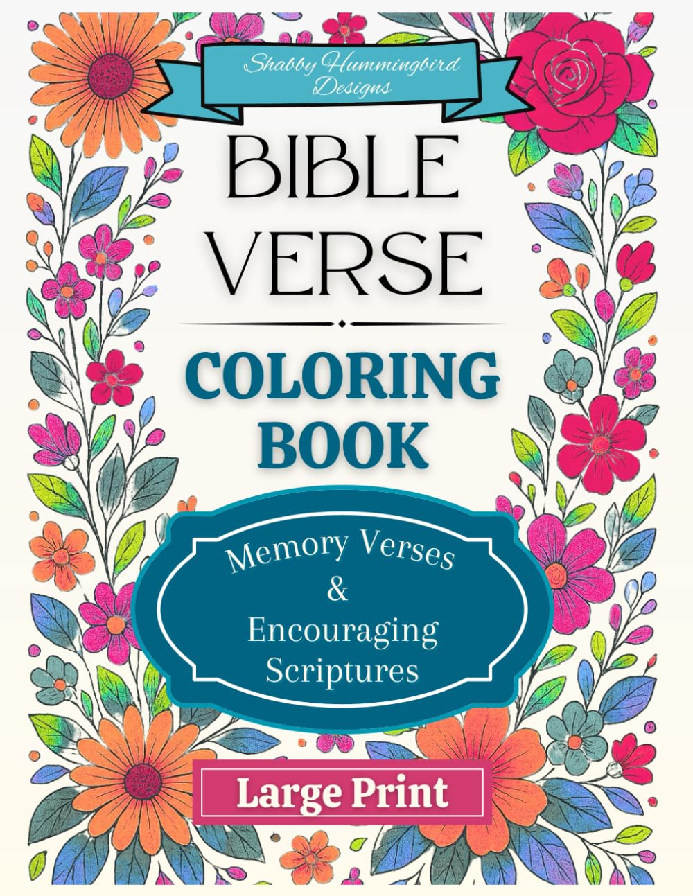 Bible Verse Coloring Book (Large Print): Memory Verses and Encouraging Scriptures (Hope & Harmony Coloring Collection)