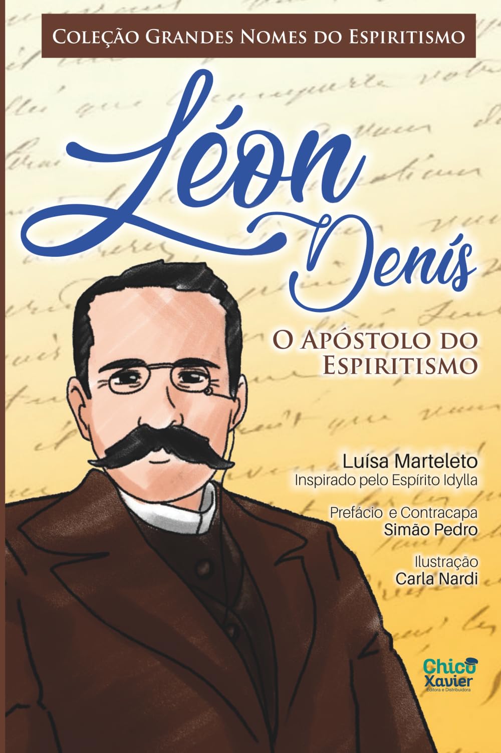 Léon Denis: O Apóstolo do Espiritismo