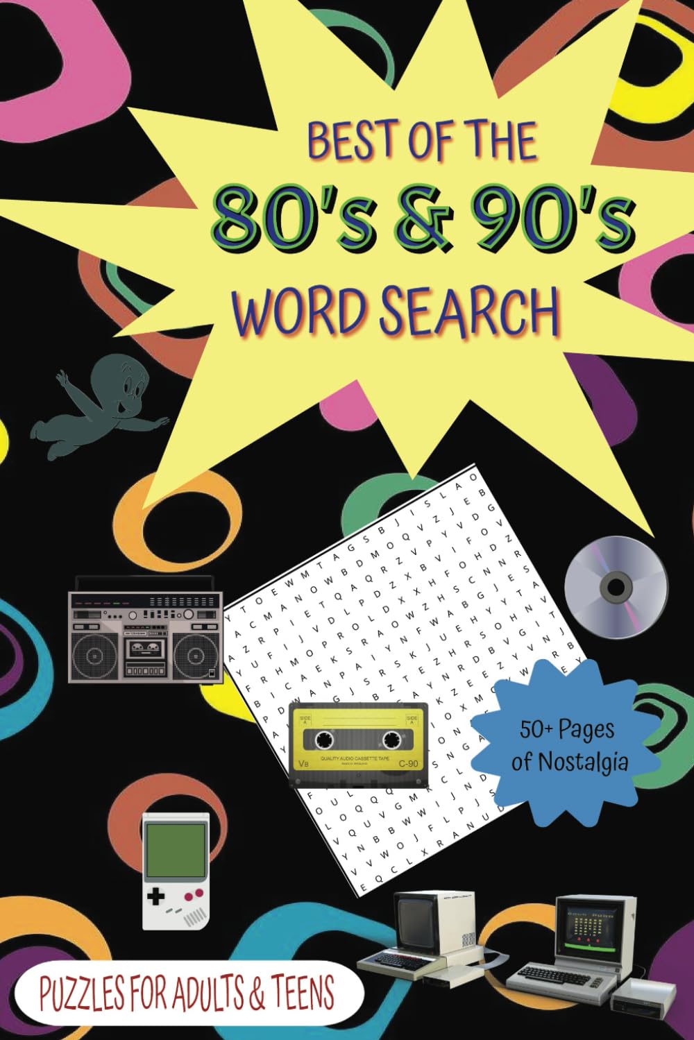 Best of the 80's & 90's Word Search Puzzle Book: Word Searches with Easy to Read Print of 90's & 80's Nostalgia and More | 6x9 inches | 50+ Puzzles ..