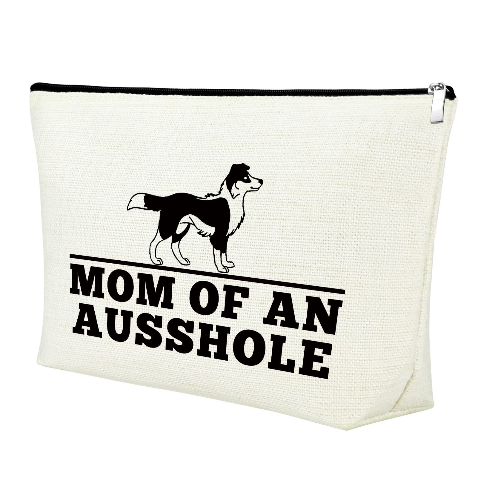 Australian Shepherd Gifts for Aussie Lovers Aussie Dog Mama Makeup Bag Gift for Women Girls Funny Aussie Dog Lover Gift Unique Dog Mom Gifts Mom Of An Ausshole Cosmetic Bag Gift Mother's Day Gift