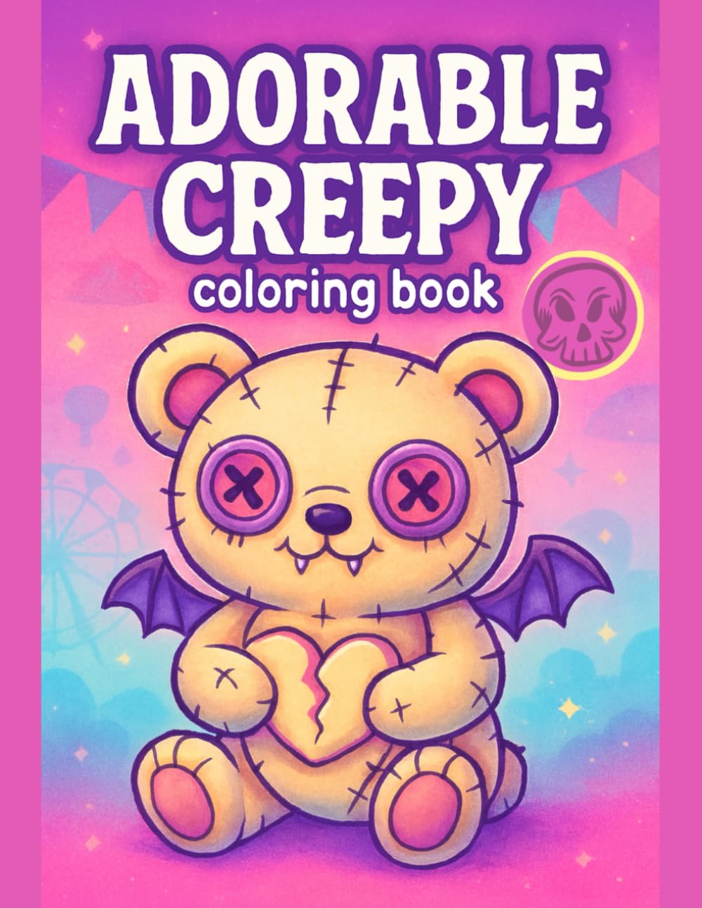 Adorable Creepy Coloring Book – Cute Spooky Characters for Fun and Relaxing Coloring: Playful Little Monsters, Friendly Ghosts, and Whimsical Halloween Creatures for Kids and Cozy Creative Time