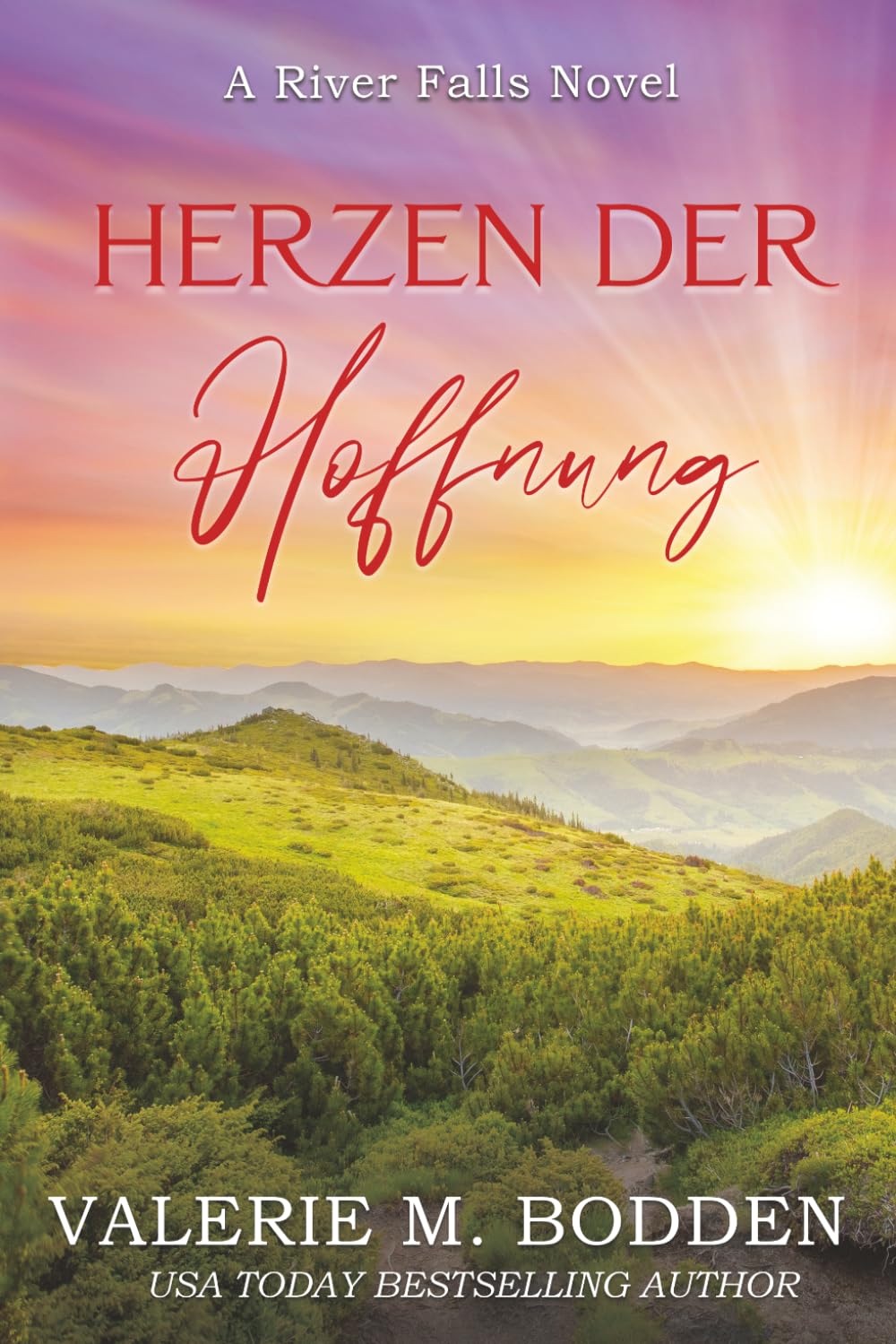 Herzen der Hoffnung: Ein christlicher Liebesroman (River Falls)