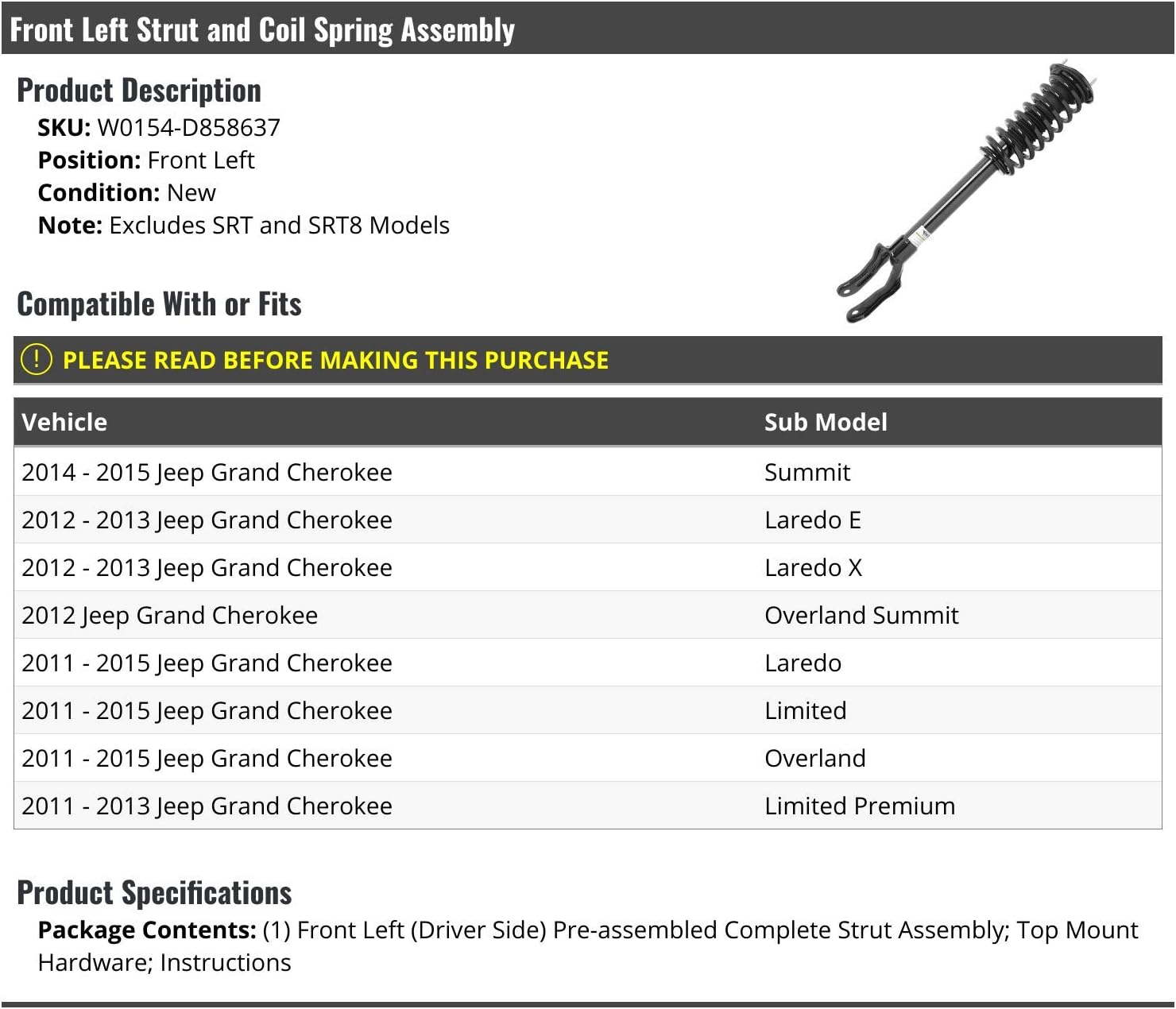 Front Left Strut and Coil Spring Assembly - Compatible with 2011-2015 Jeep Grand Cherokee (Excludes S.R.T and S.R.T.8 Models)